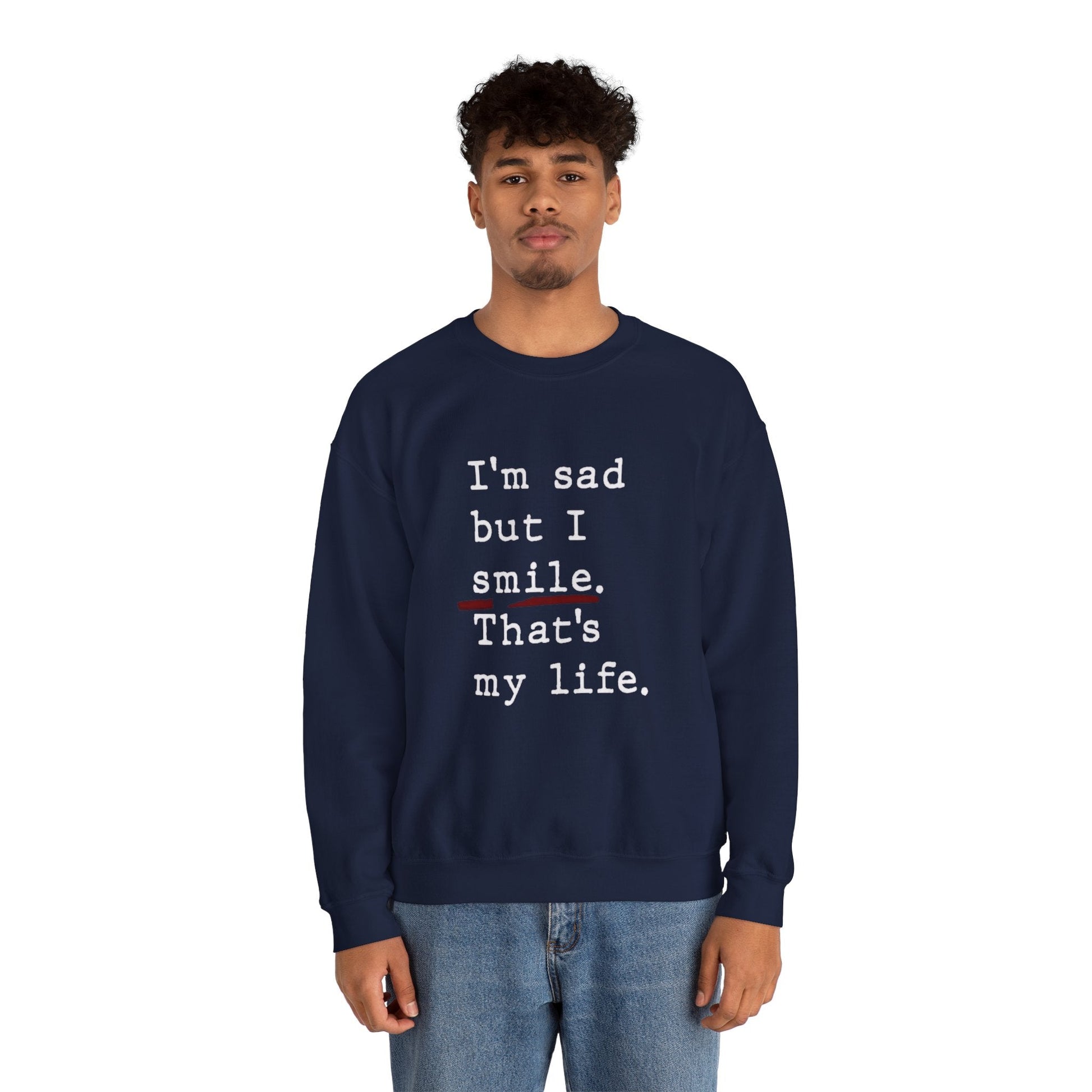 Emotional Statement Crewneck Sweatshirt - Unisex Casual Wear, Gift for Friends, Humor Apparel, Self - Care Reminder, Everyday Comfort - Metamorphosis Creations