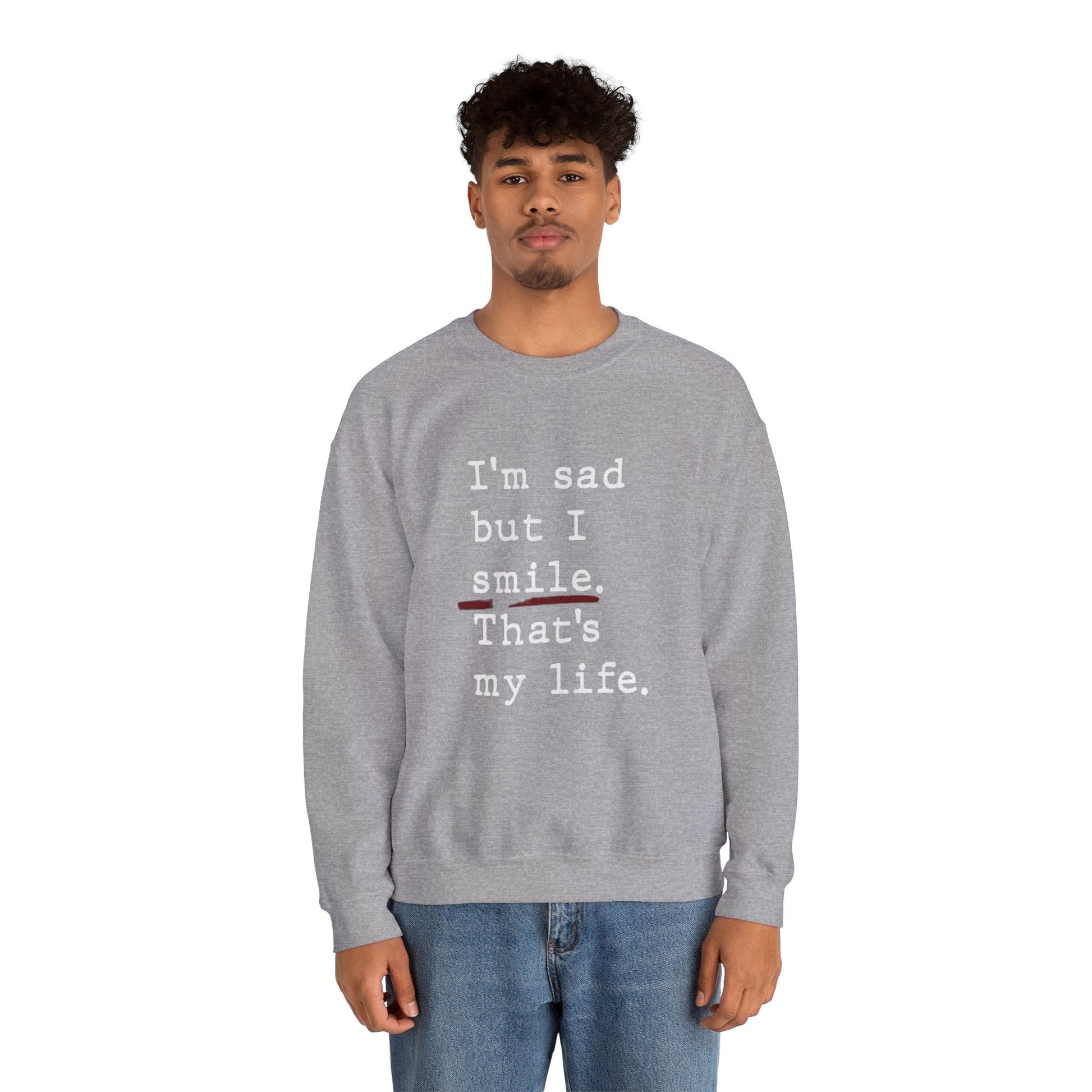 Emotional Statement Crewneck Sweatshirt - Unisex Casual Wear, Gift for Friends, Humor Apparel, Self - Care Reminder, Everyday Comfort - Metamorphosis Creations