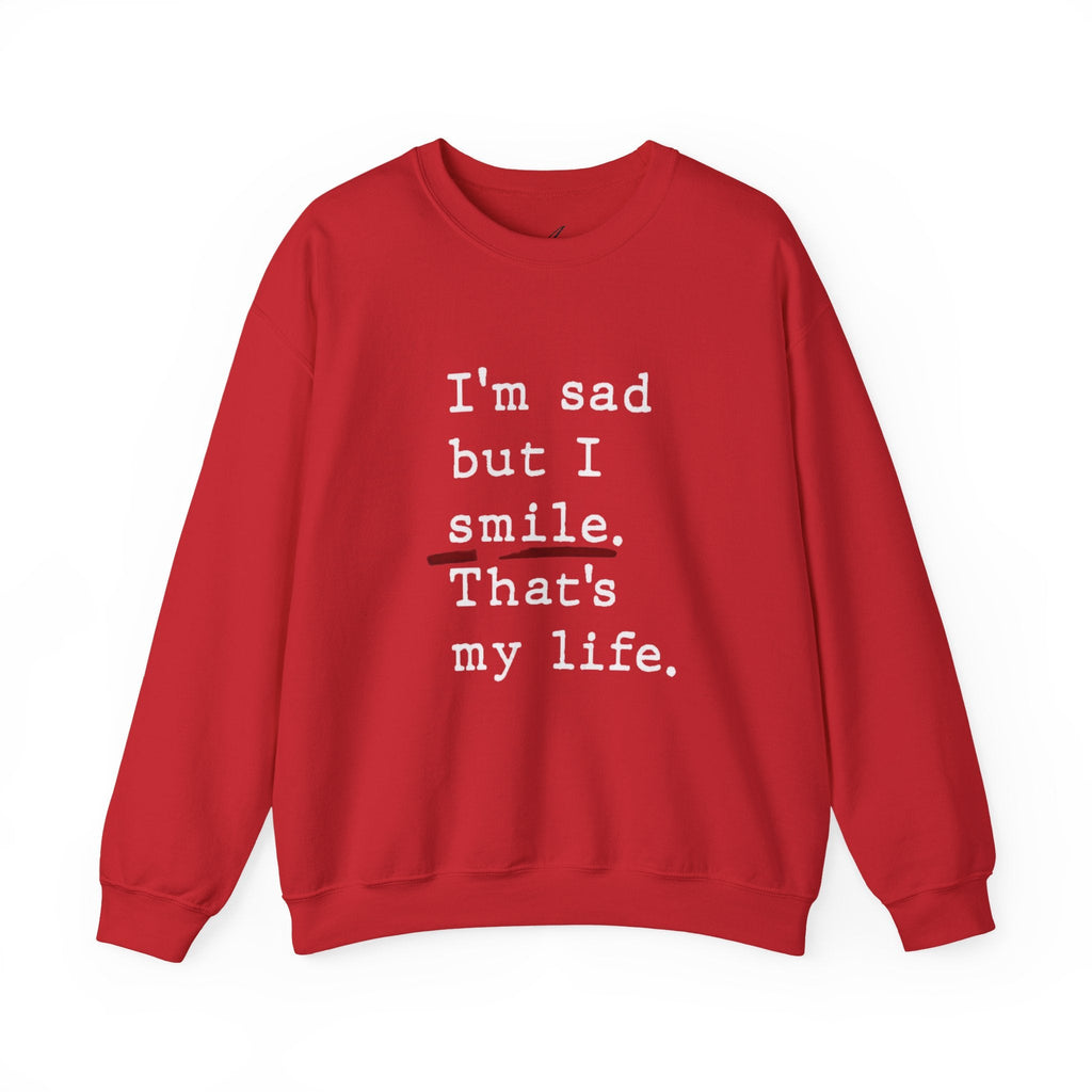 Emotional Statement Crewneck Sweatshirt - Unisex Casual Wear, Gift for Friends, Humor Apparel, Self - Care Reminder, Everyday Comfort - Metamorphosis Creations