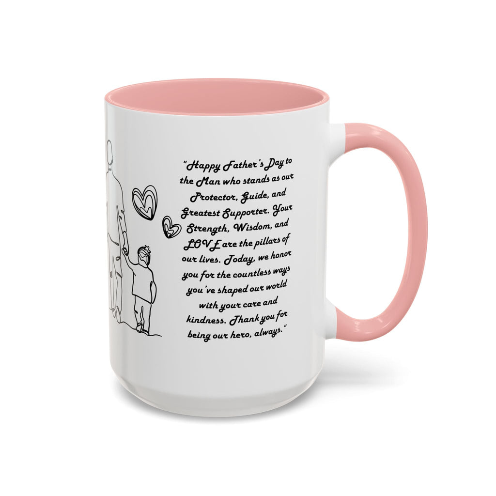 Fathers Day Mug Gift for Dad Funny Fathers Mug Accent Coffee Mug (11, 15oz) - Metamorphosis Creations