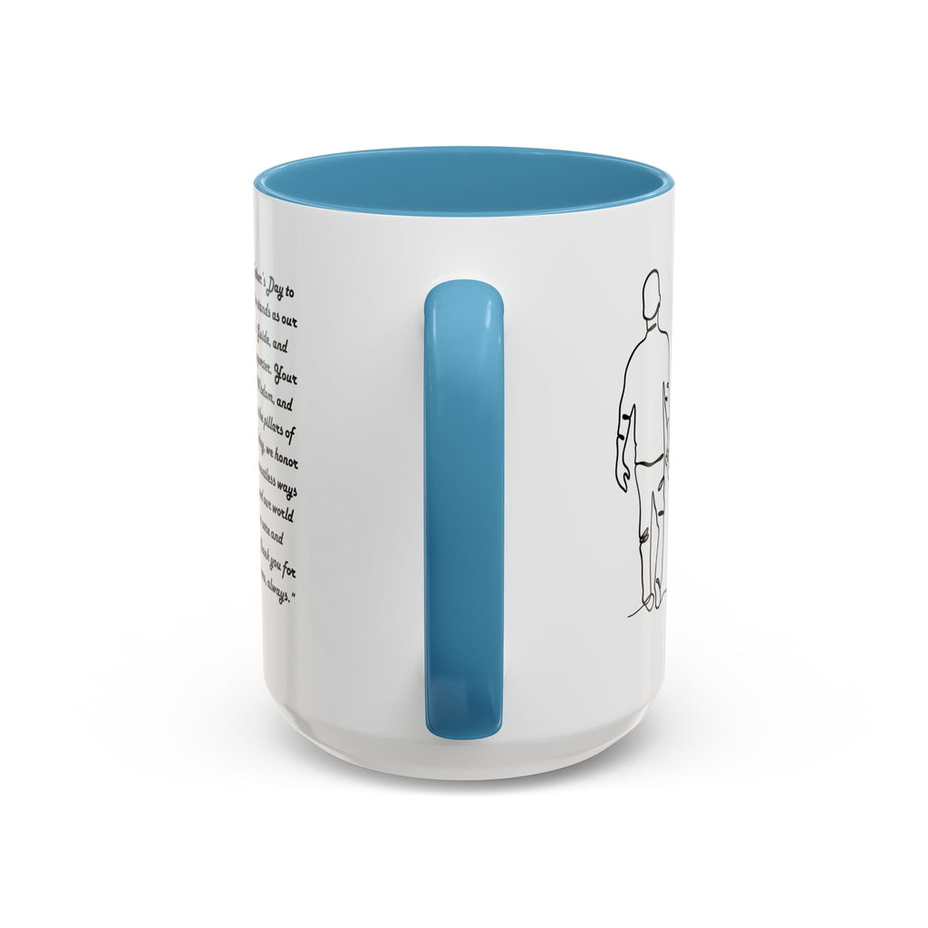 Fathers Day Mug Gift for Dad Funny Fathers Mug Accent Coffee Mug (11, 15oz) - Metamorphosis Creations