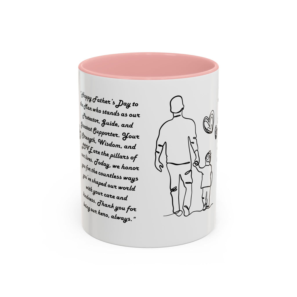 Fathers Day Mug Gift for Dad Funny Fathers Mug Accent Coffee Mug (11, 15oz) - Metamorphosis Creations