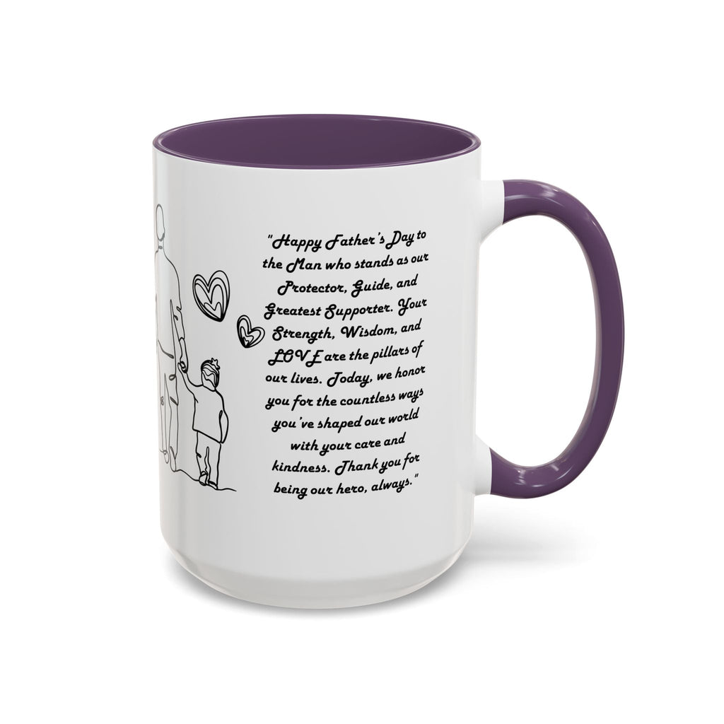 Fathers Day Mug Gift for Dad Funny Fathers Mug Accent Coffee Mug (11, 15oz) - Metamorphosis Creations