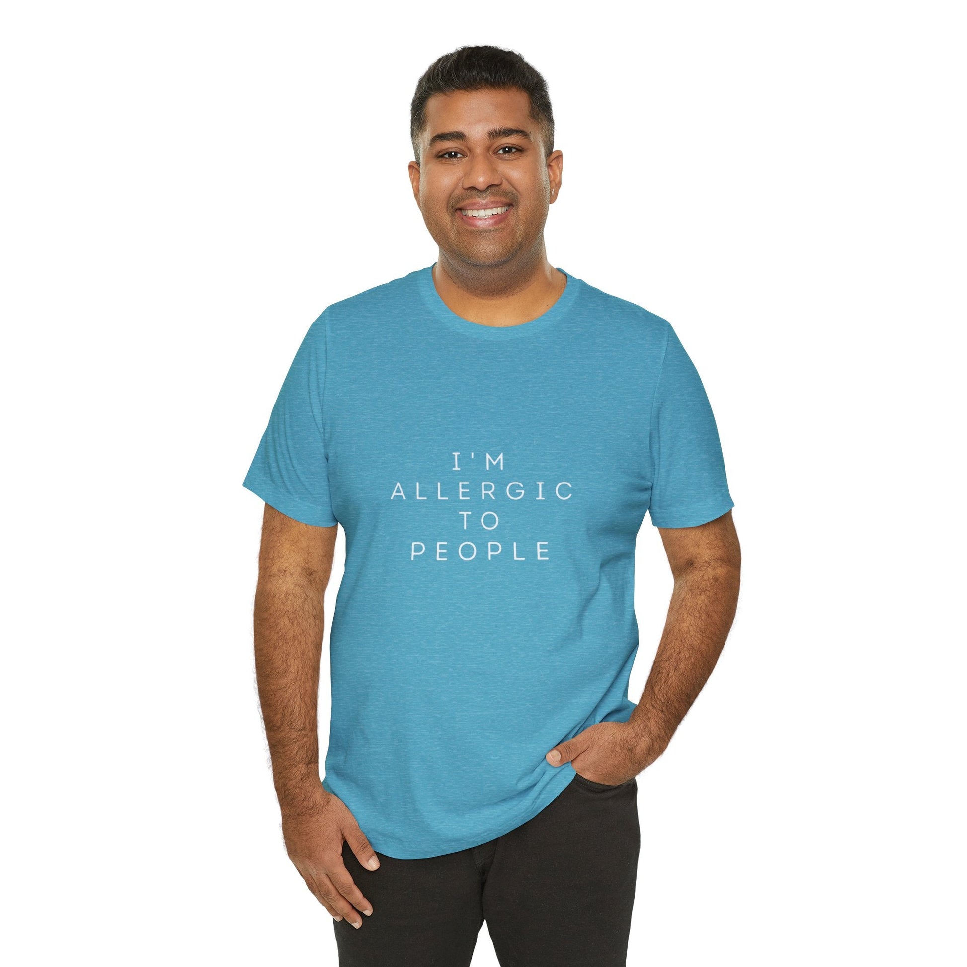Funny Graphic Tee, Unisex Allergy Humor Shirt, Introvert Gift, Casual Wear, Quirky T-Shirt - Metamorphosis Creations