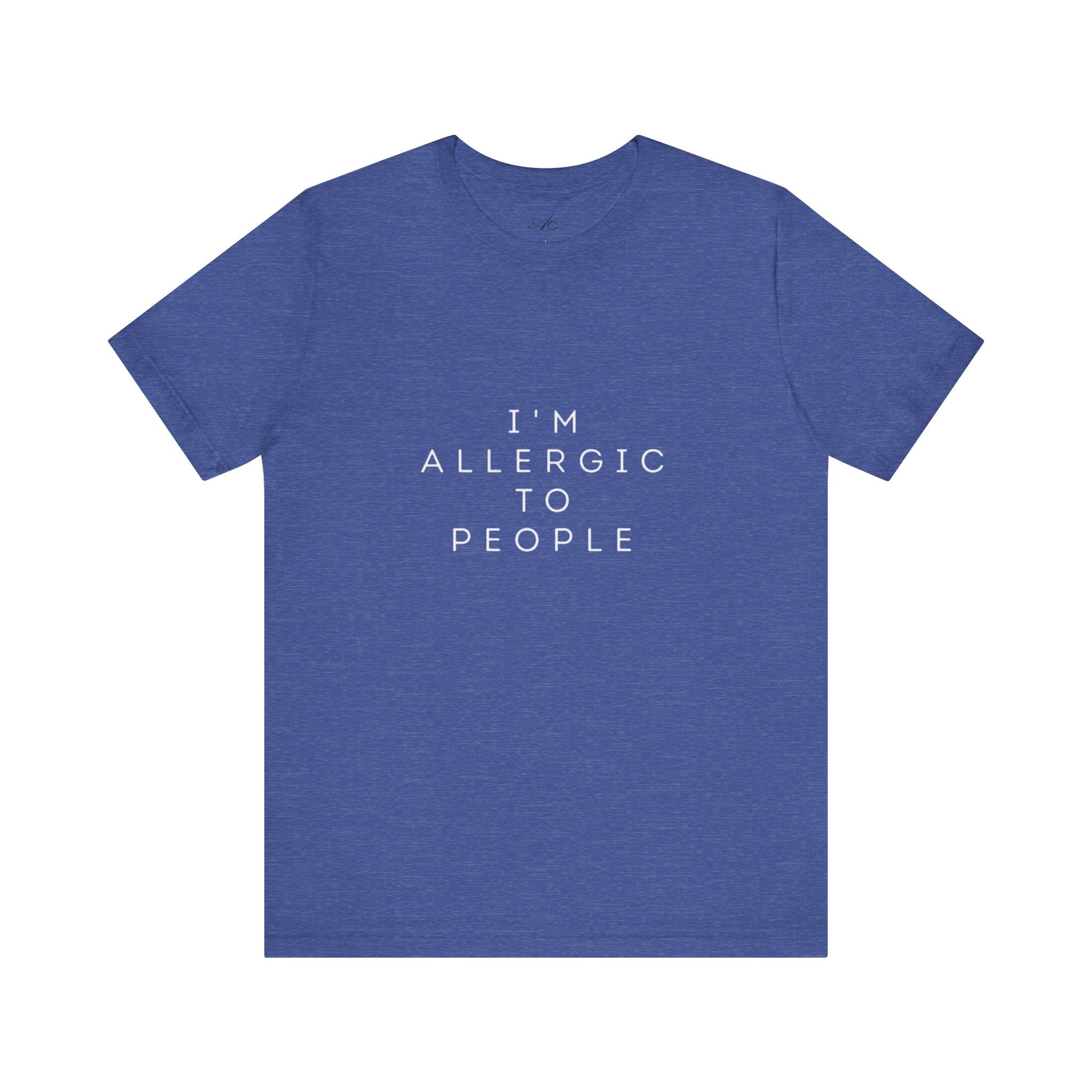 Funny Graphic Tee, Unisex Allergy Humor Shirt, Introvert Gift, Casual Wear, Quirky T-Shirt - Metamorphosis Creations