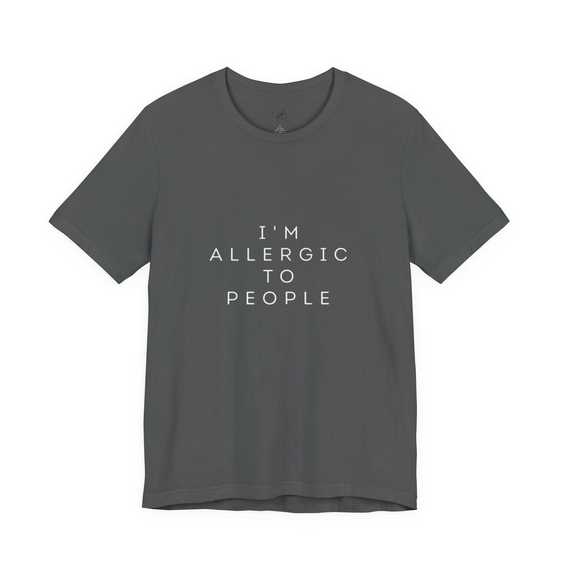 Funny Graphic Tee, Unisex Allergy Humor Shirt, Introvert Gift, Casual Wear, Quirky T-Shirt - Metamorphosis Creations