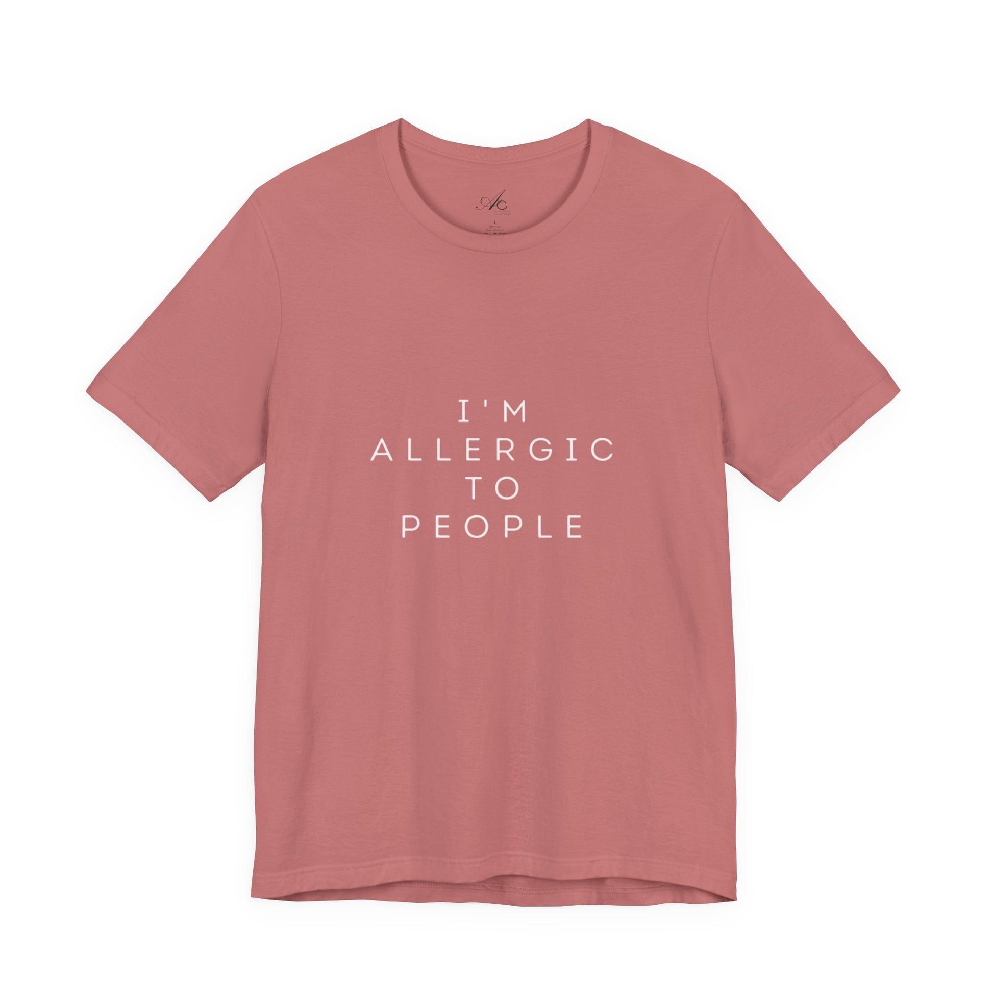 Funny Graphic Tee, Unisex Allergy Humor Shirt, Introvert Gift, Casual Wear, Quirky T-Shirt - Metamorphosis Creations