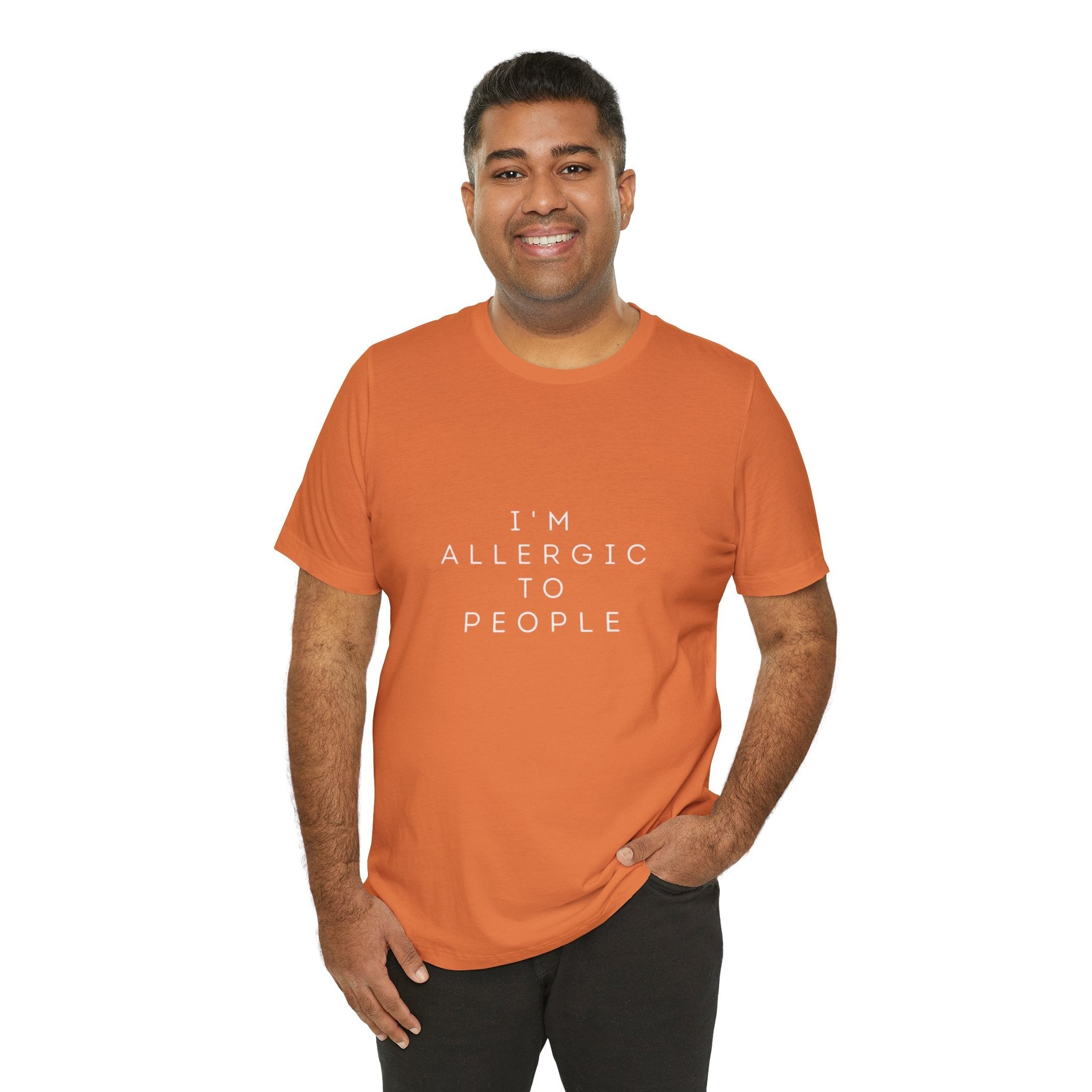 Funny Graphic Tee, Unisex Allergy Humor Shirt, Introvert Gift, Casual Wear, Quirky T-Shirt - Metamorphosis Creations