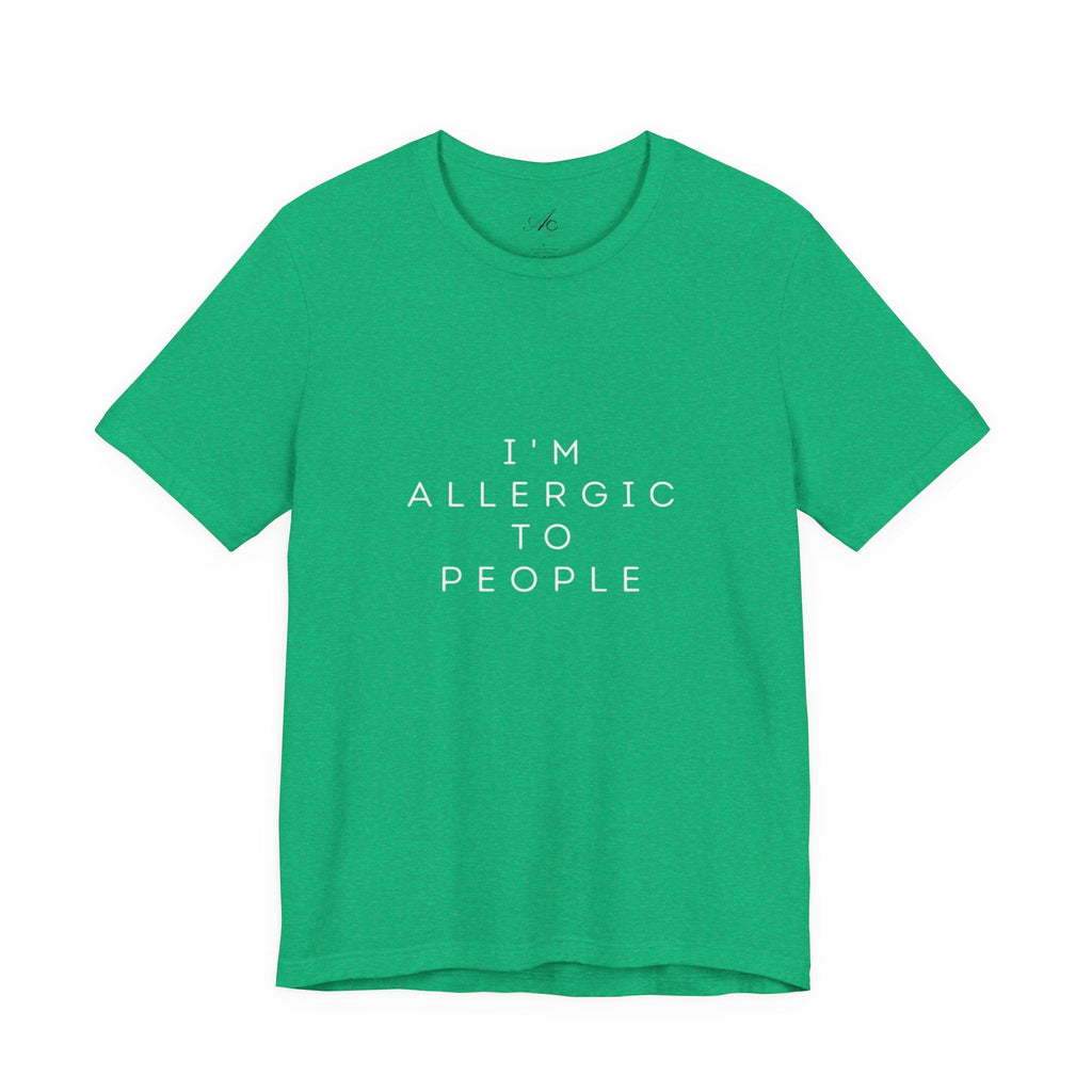 Funny Graphic Tee, Unisex Allergy Humor Shirt, Introvert Gift, Casual Wear, Quirky T-Shirt - Metamorphosis Creations