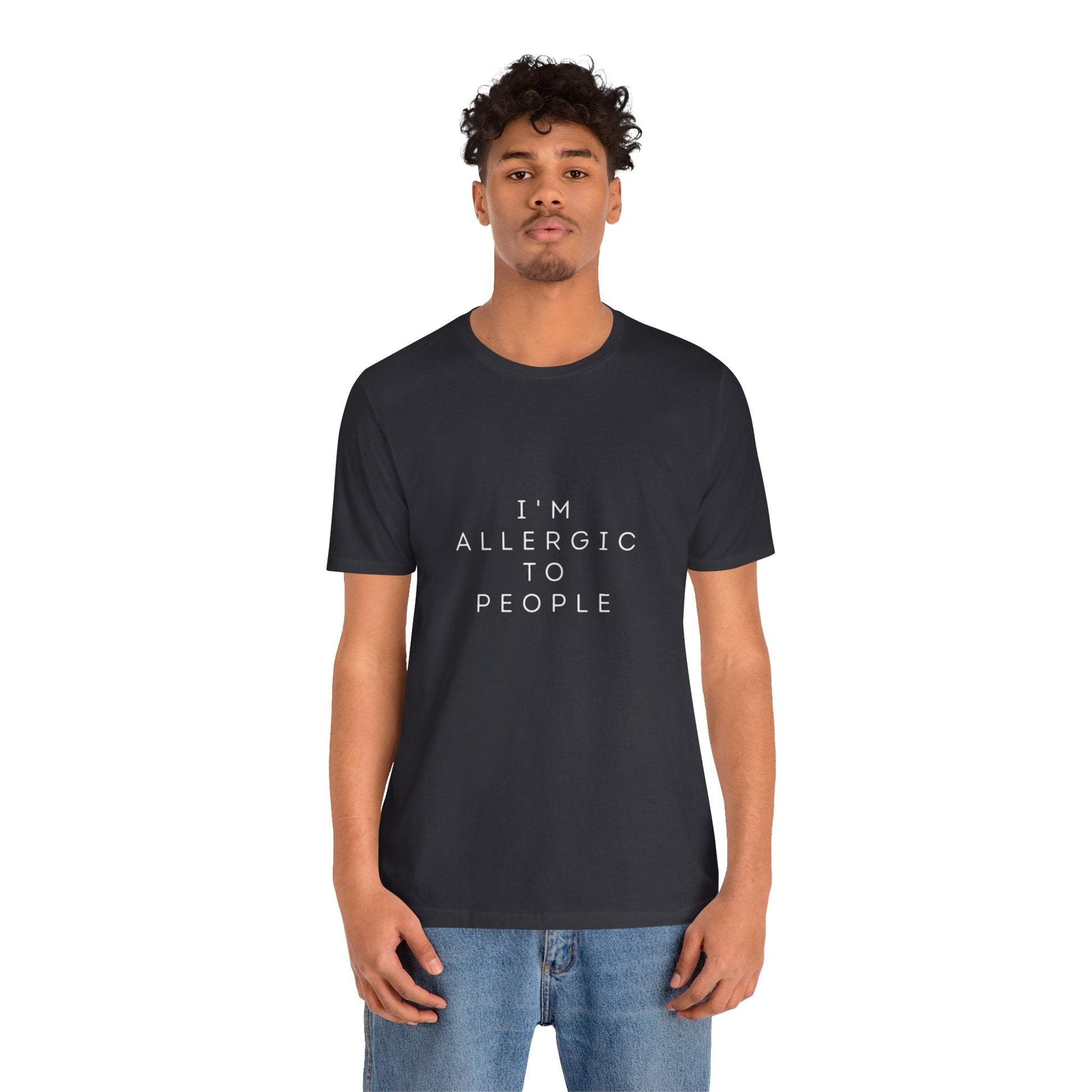Funny Graphic Tee, Unisex Allergy Humor Shirt, Introvert Gift, Casual Wear, Quirky T-Shirt - Metamorphosis Creations