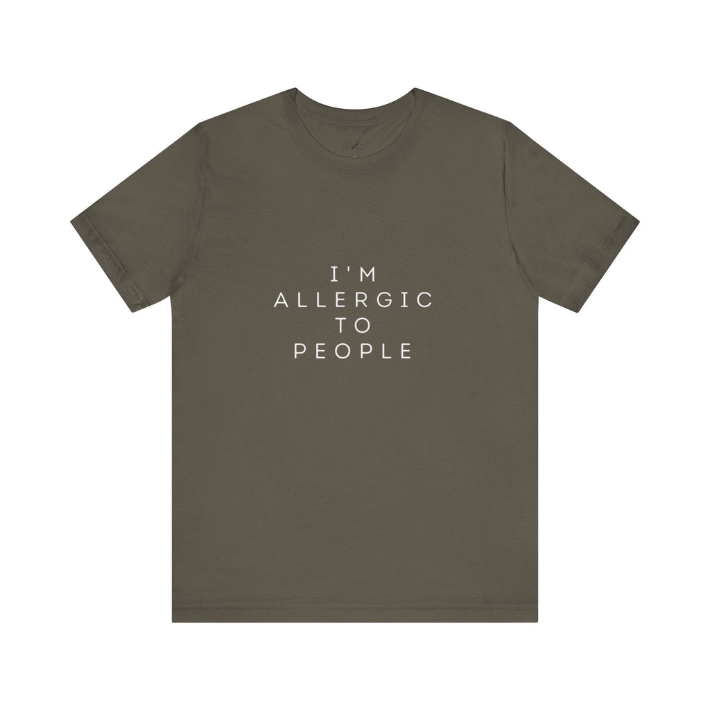 Funny Graphic Tee, Unisex Allergy Humor Shirt, Introvert Gift, Casual Wear, Quirky T-Shirt - Metamorphosis Creations