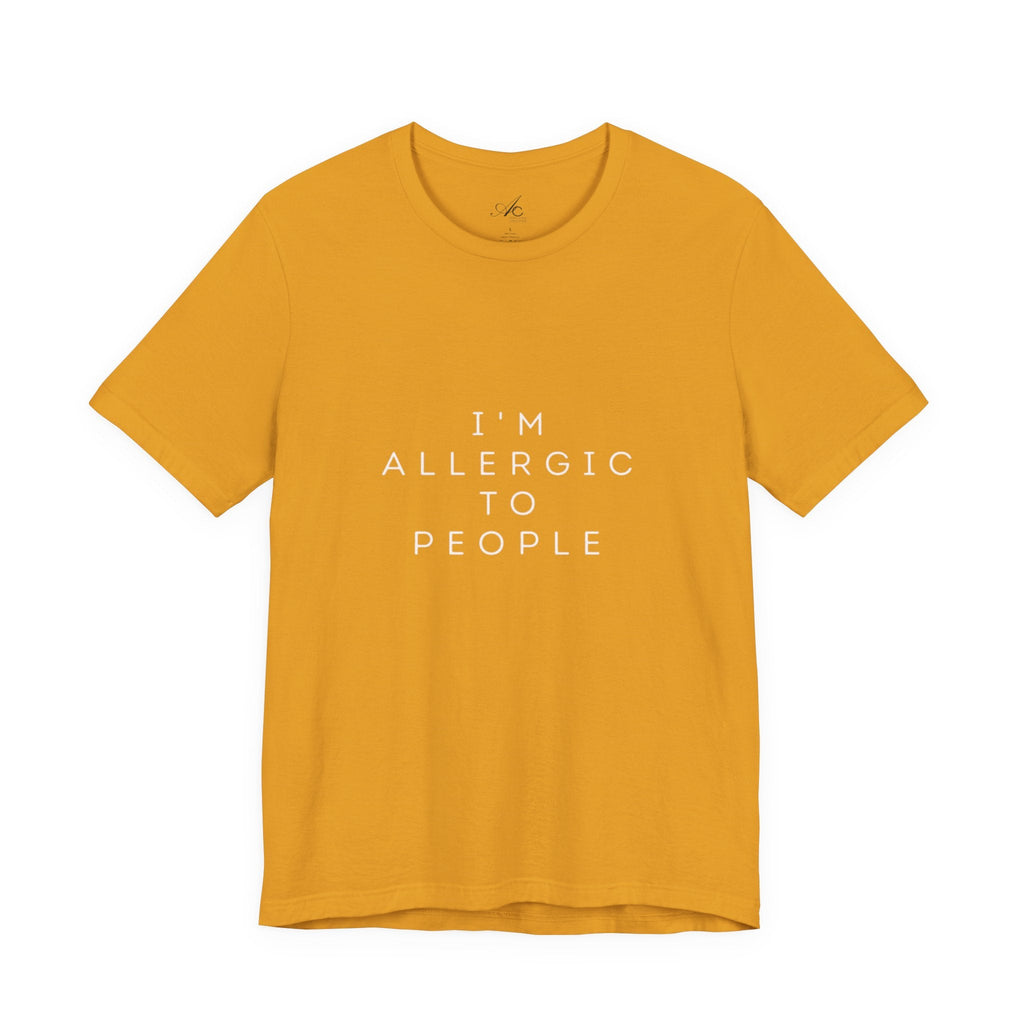Funny Graphic Tee, Unisex Allergy Humor Shirt, Introvert Gift, Casual Wear, Quirky T-Shirt - Metamorphosis Creations