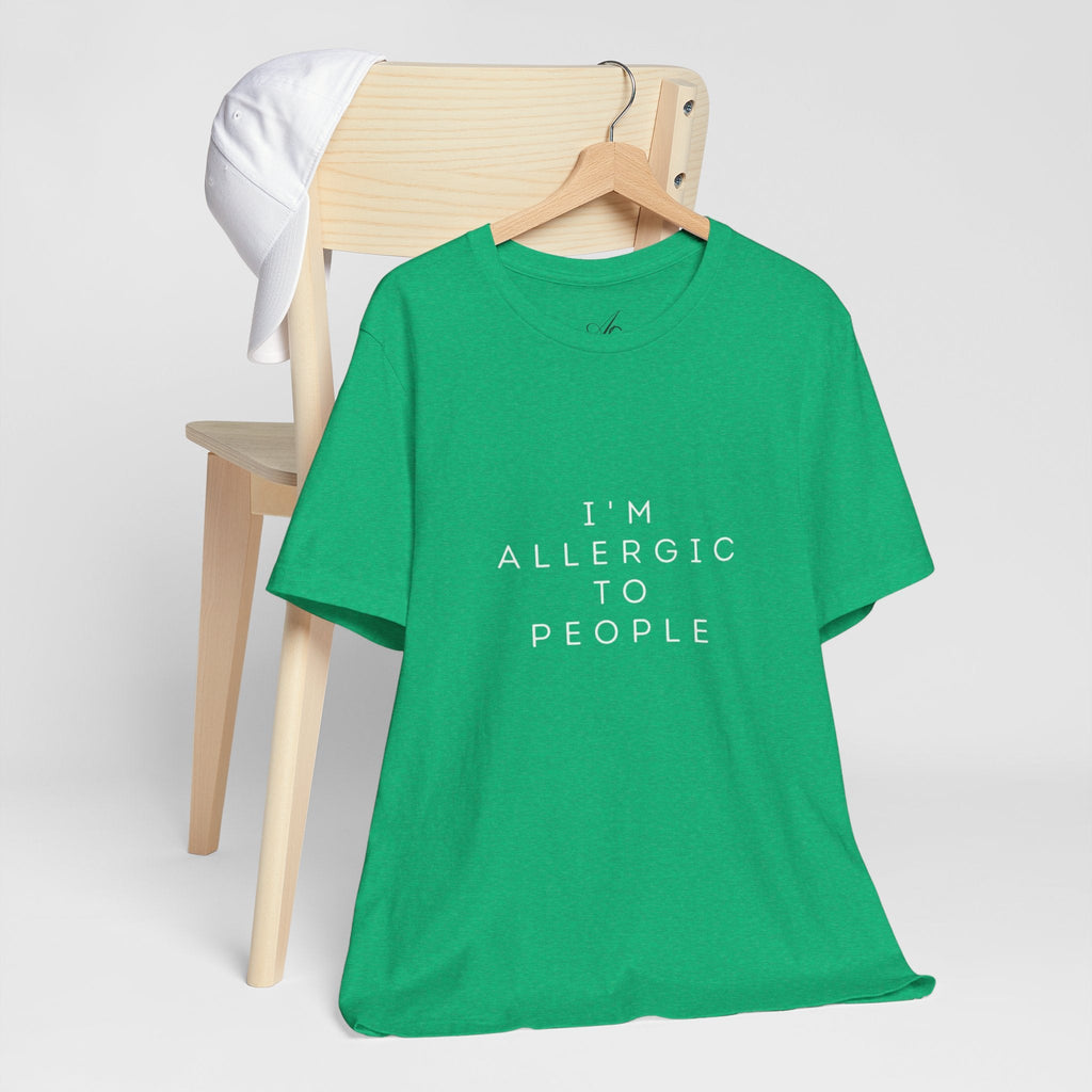 Funny Graphic Tee, Unisex Allergy Humor Shirt, Introvert Gift, Casual Wear, Quirky T-Shirt - Metamorphosis Creations