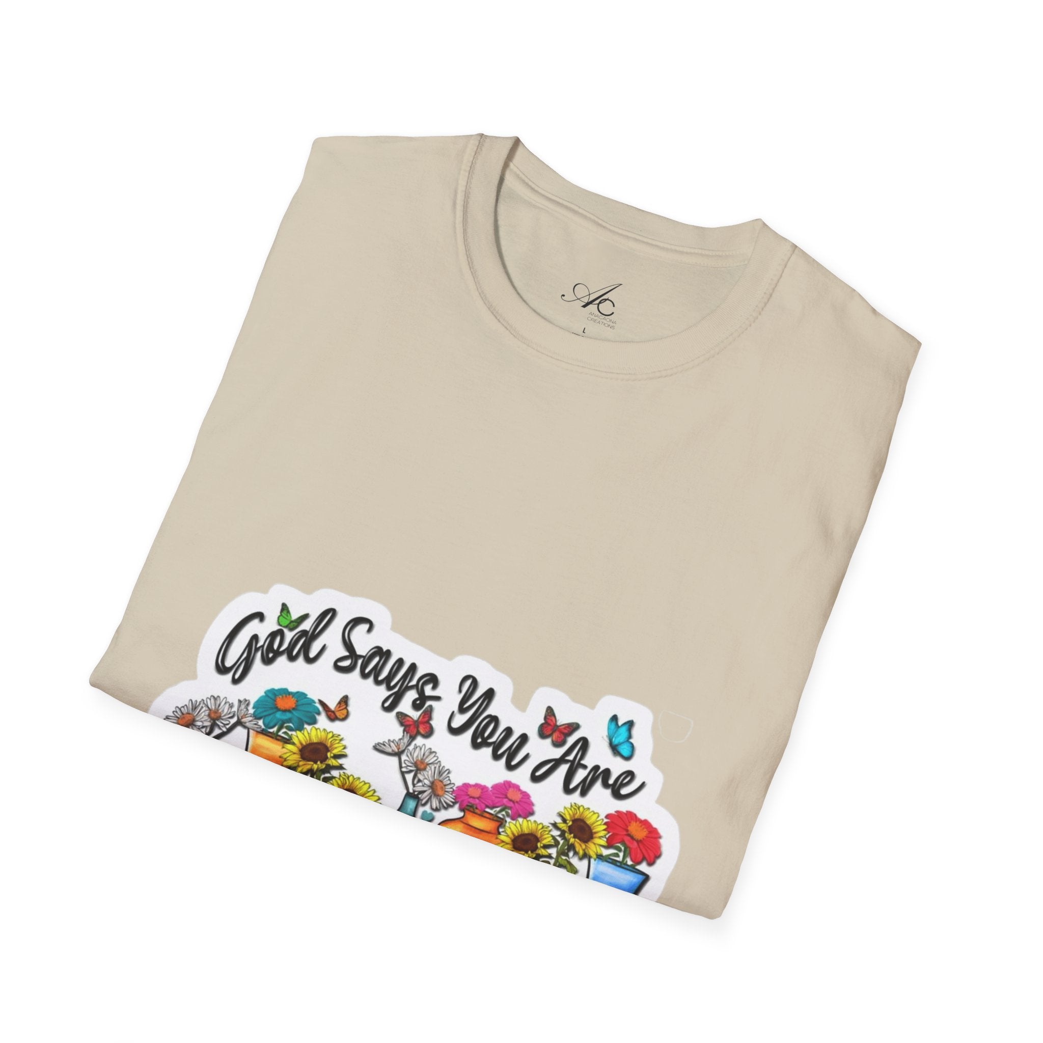 God Says You Are Loved Unisex T-Shirt, Inspirational Tee for Faith, Gifts for Friends, Casual Wear, Comfortable Clothing, [...] - Metamorphosis Creations
