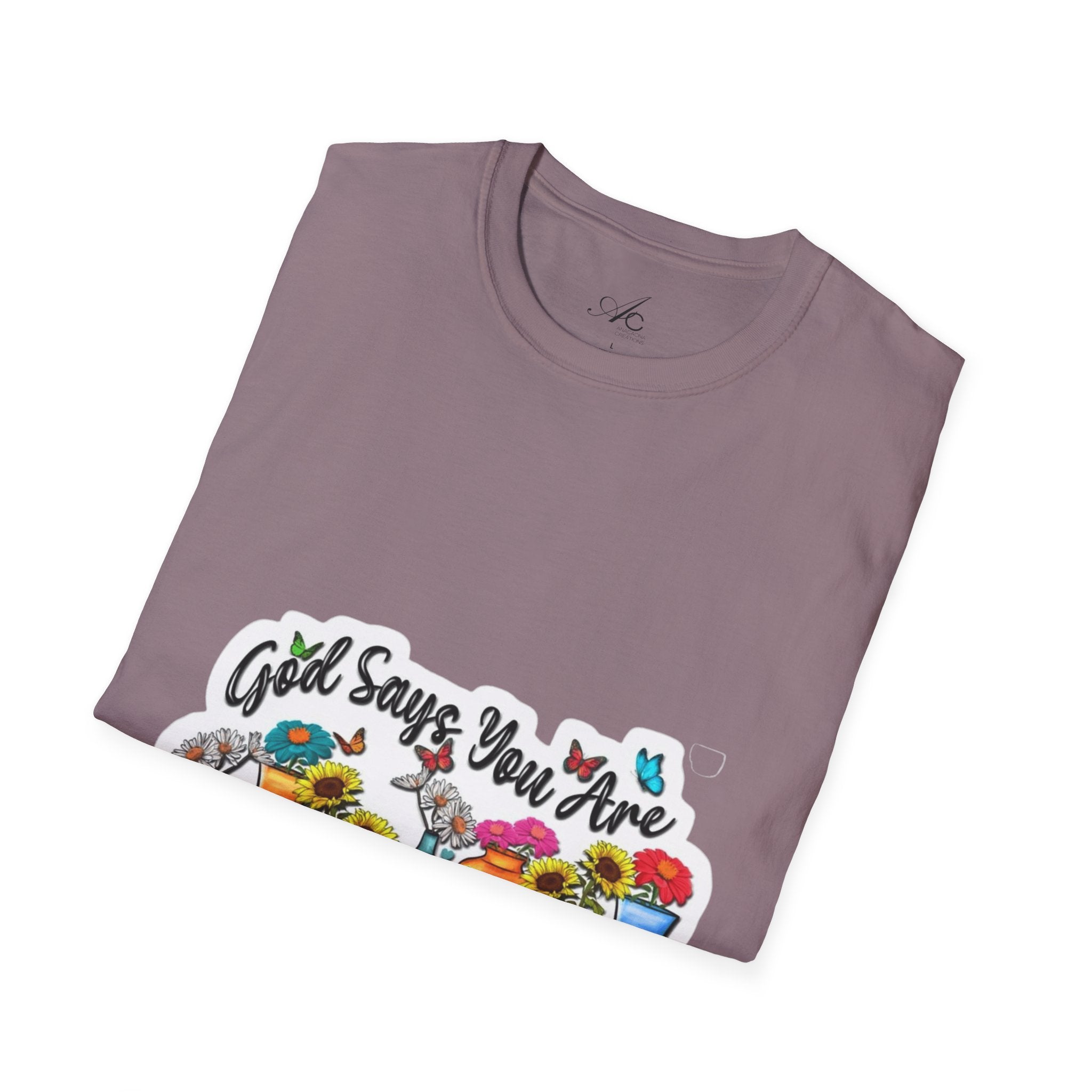 God Says You Are Loved Unisex T-Shirt, Inspirational Tee for Faith, Gifts for Friends, Casual Wear, Comfortable Clothing, [...] - Metamorphosis Creations