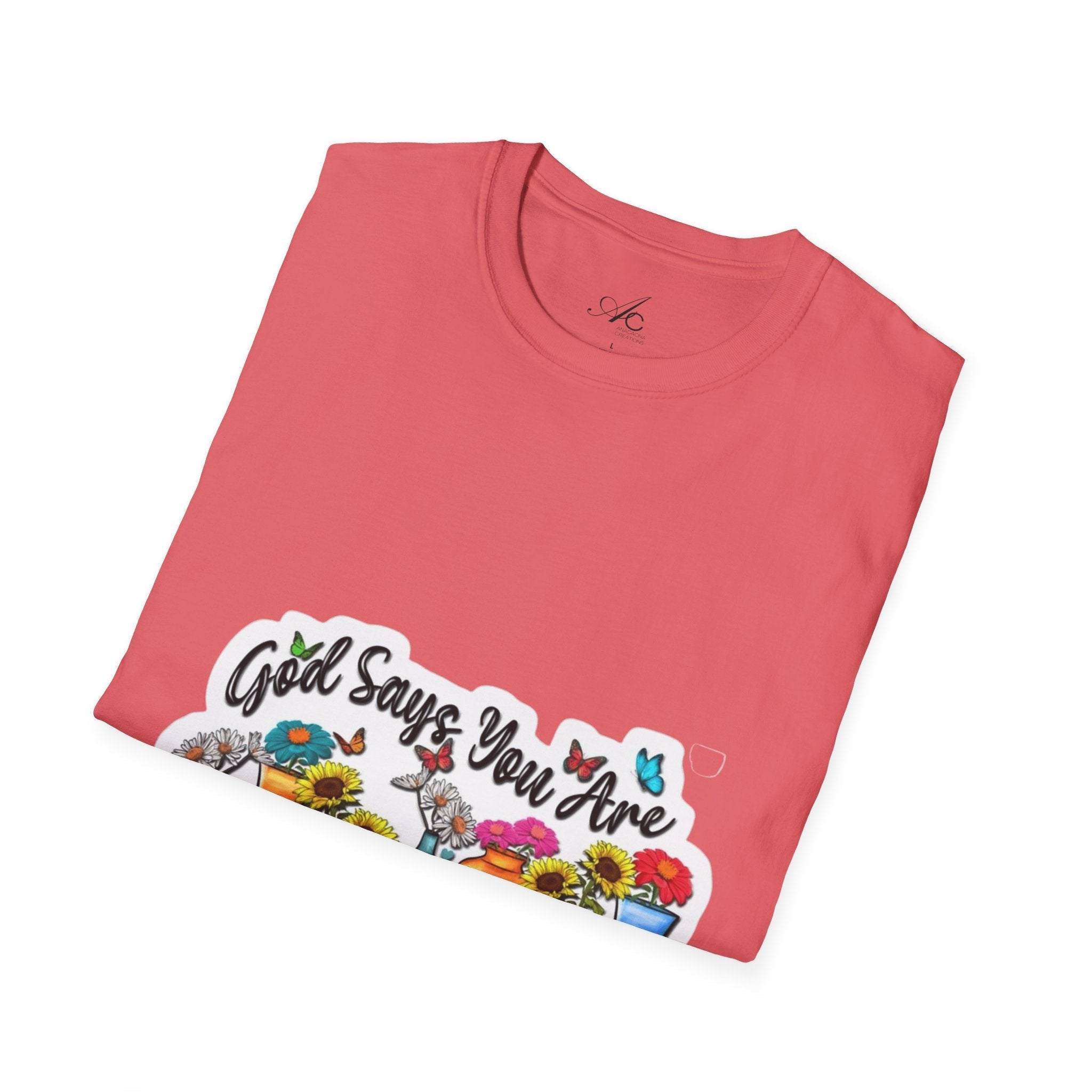 God Says You Are Loved Unisex T-Shirt, Inspirational Tee for Faith, Gifts for Friends, Casual Wear, Comfortable Clothing, [...] - Metamorphosis Creations