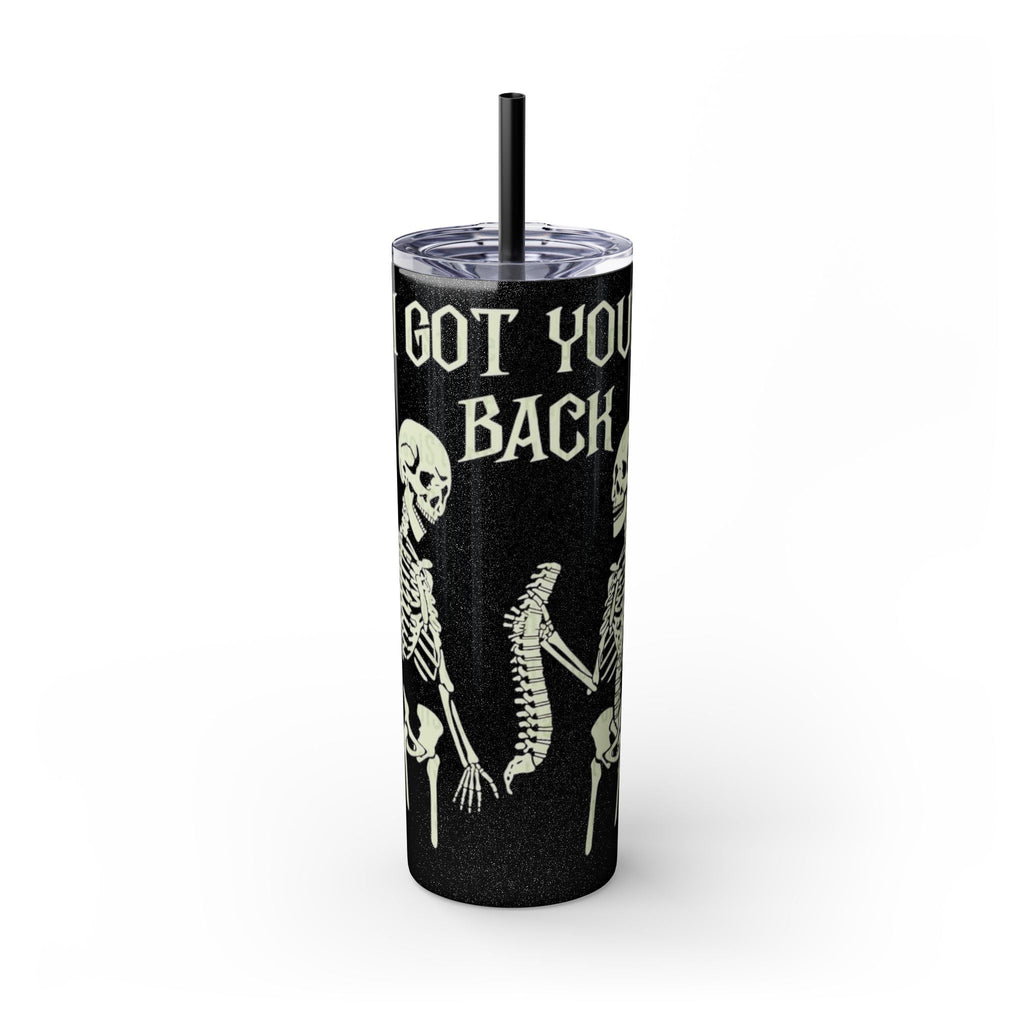 Halloween Skeleton - Themed Tumbler, Got Your Back Drinkware, I Got Your Back Skinny Tumbler, Cute Gifts for Halloween, Fun Vibes for Parties - Metamorphosis Creations