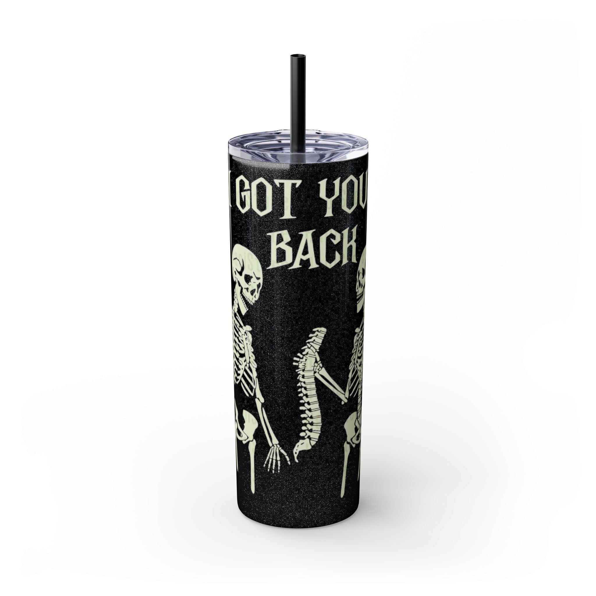 Halloween Skeleton - Themed Tumbler, Got Your Back Drinkware, I Got Your Back Skinny Tumbler, Cute Gifts for Halloween, Fun Vibes for Parties - Metamorphosis Creations