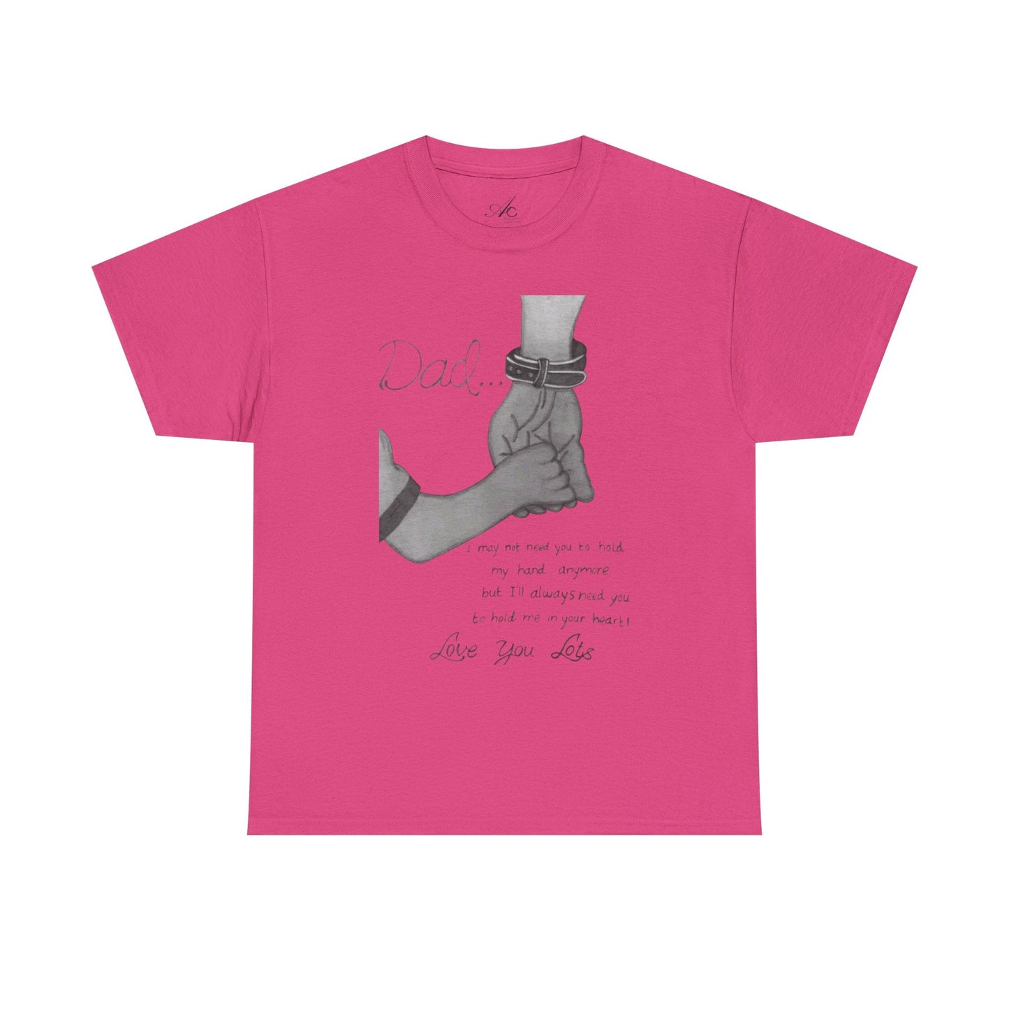 Heartfelt Dad Tee, Perfect Gift for Father's Day, Casual Wear, Family Bonding, Unisex Cotton Shirt, Thoughtful Keepsake - Metamorphosis Creations