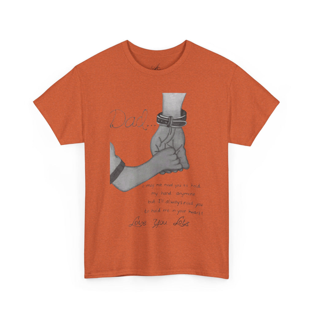 Heartfelt Dad Tee, Perfect Gift for Father's Day, Casual Wear, Family Bonding, Unisex Cotton Shirt, Thoughtful Keepsake - Metamorphosis Creations