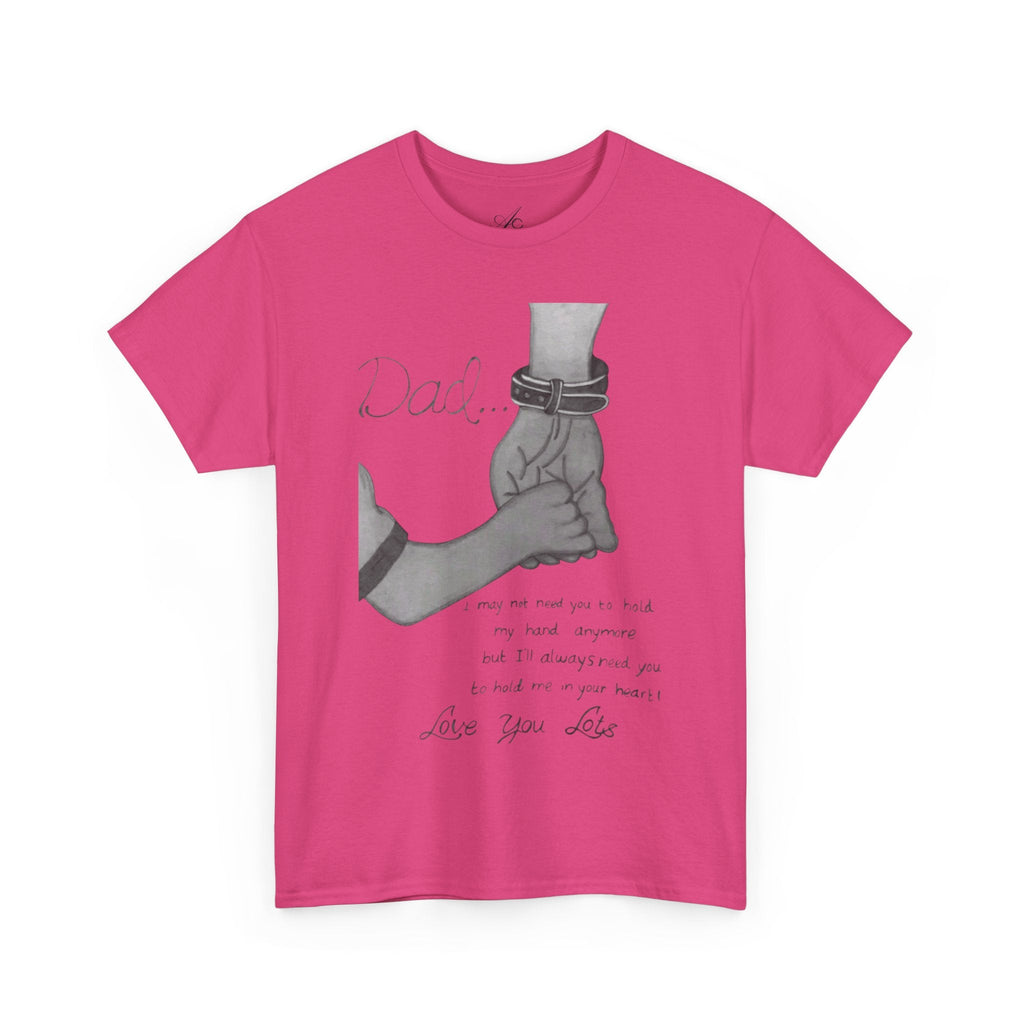 Heartfelt Dad Tee, Perfect Gift for Father's Day, Casual Wear, Family Bonding, Unisex Cotton Shirt, Thoughtful Keepsake - Metamorphosis Creations