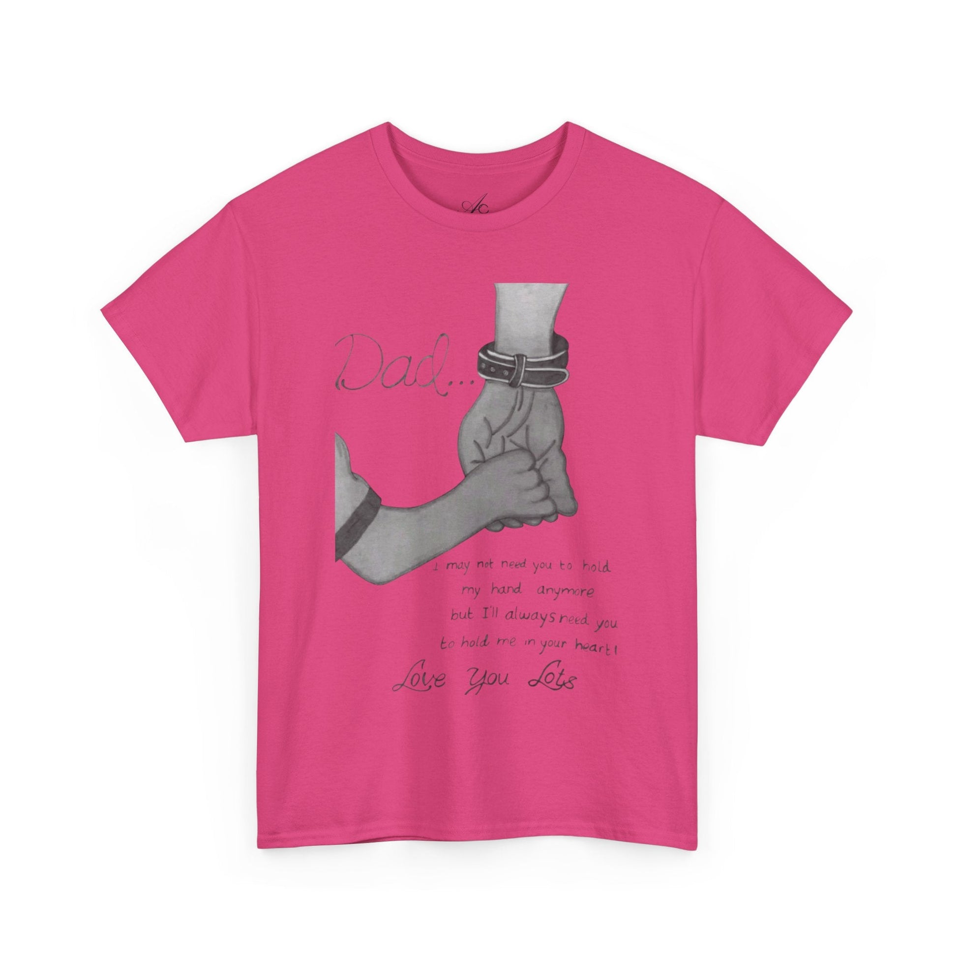 Heartfelt Dad Tee, Perfect Gift for Father's Day, Casual Wear, Family Bonding, Unisex Cotton Shirt, Thoughtful Keepsake - Metamorphosis Creations