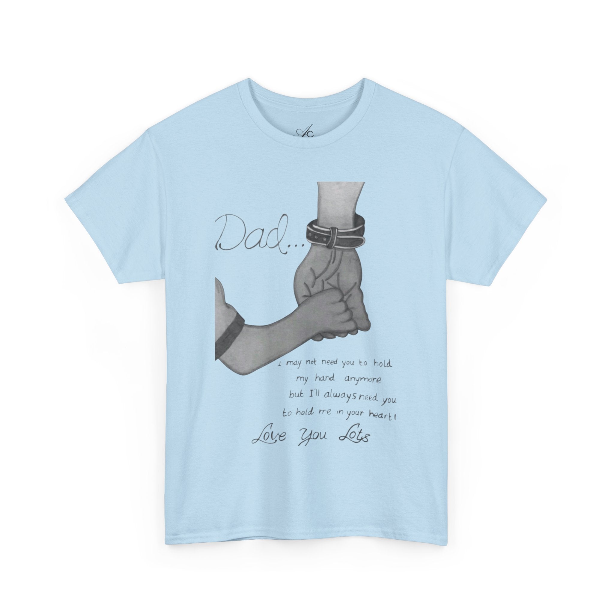 Heartfelt Dad Tee, Perfect Gift for Father's Day, Casual Wear, Family Bonding, Unisex Cotton Shirt, Thoughtful Keepsake - Metamorphosis Creations