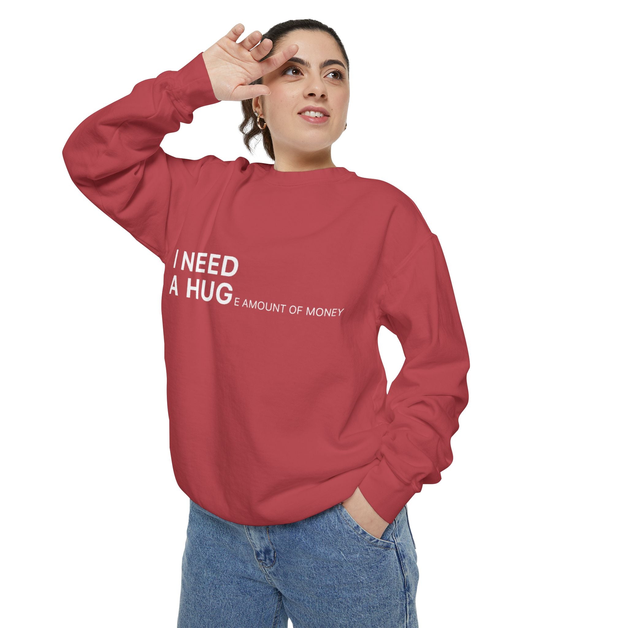 I Need A Hug Sweatshirt, Cozy Garment - Dyed Unisex Crew, Cute Gift for Friends, Warm Layer for Any Occasion, Perfect for Birthdays - Metamorphosis Creations