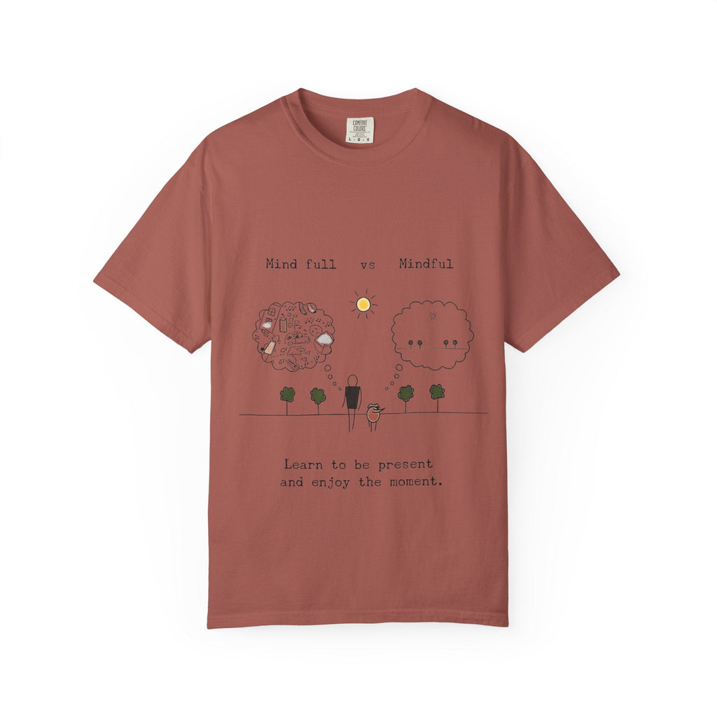 Let your outfit reflect your inner peace. Mindful Living T-Shirt Unisex Tee for Mindfulness, Self - Care, Gift for Yogis, Relaxed Vibe, - Metamorphosis Creations