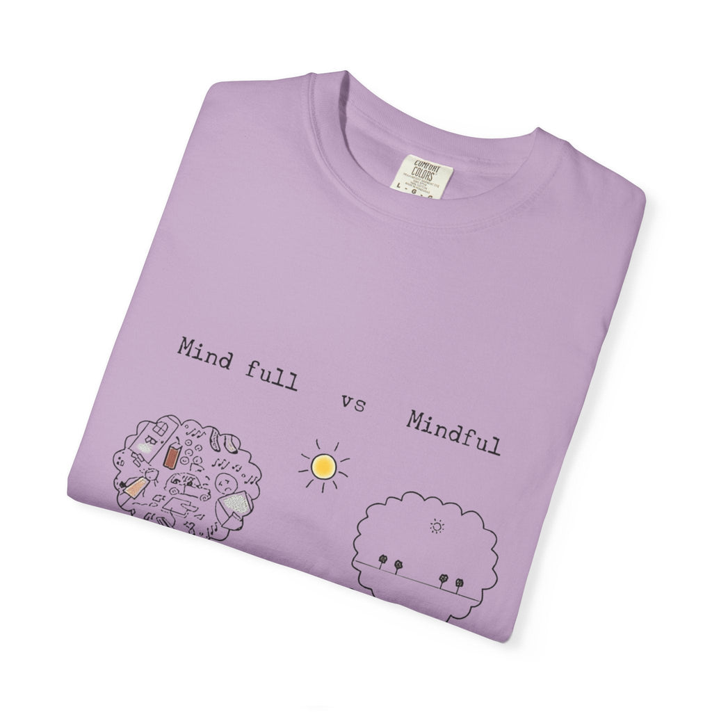 Let your outfit reflect your inner peace. Mindful Living T-Shirt Unisex Tee for Mindfulness, Self - Care, Gift for Yogis, Relaxed Vibe, - Metamorphosis Creations