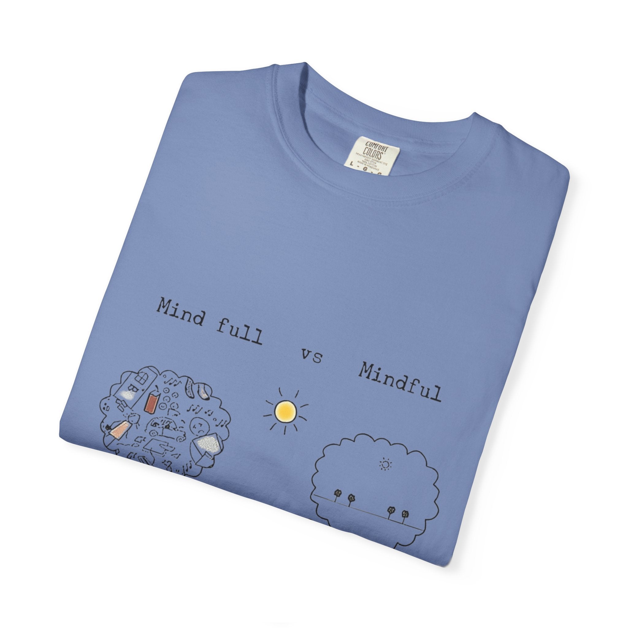 Let your outfit reflect your inner peace. Mindful Living T-Shirt Unisex Tee for Mindfulness, Self - Care, Gift for Yogis, Relaxed Vibe, - Metamorphosis Creations