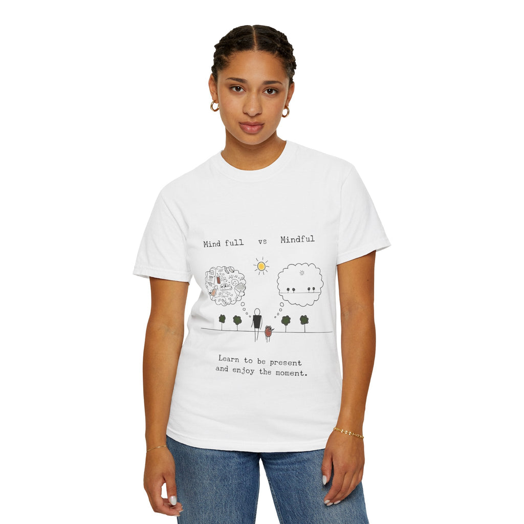 Let your outfit reflect your inner peace. Mindful Living T-Shirt Unisex Tee for Mindfulness, Self - Care, Gift for Yogis, Relaxed Vibe, - Metamorphosis Creations
