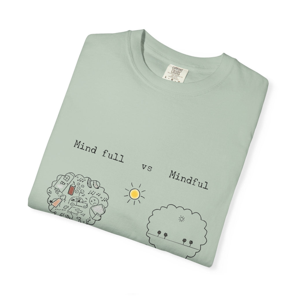 Let your outfit reflect your inner peace. Mindful Living T-Shirt Unisex Tee for Mindfulness, Self - Care, Gift for Yogis, Relaxed Vibe, - Metamorphosis Creations