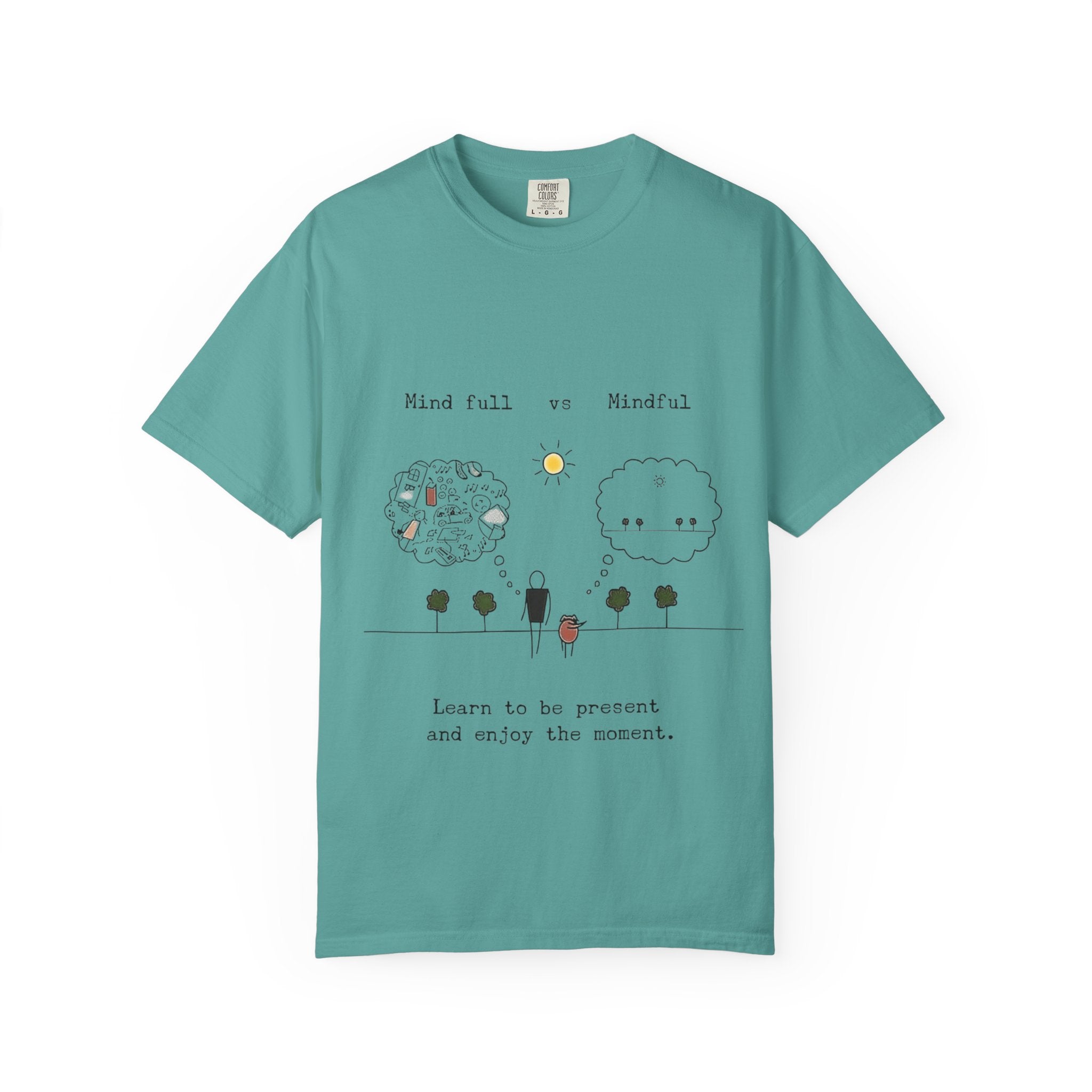 Let your outfit reflect your inner peace. Mindful Living T-Shirt Unisex Tee for Mindfulness, Self - Care, Gift for Yogis, Relaxed Vibe, - Metamorphosis Creations