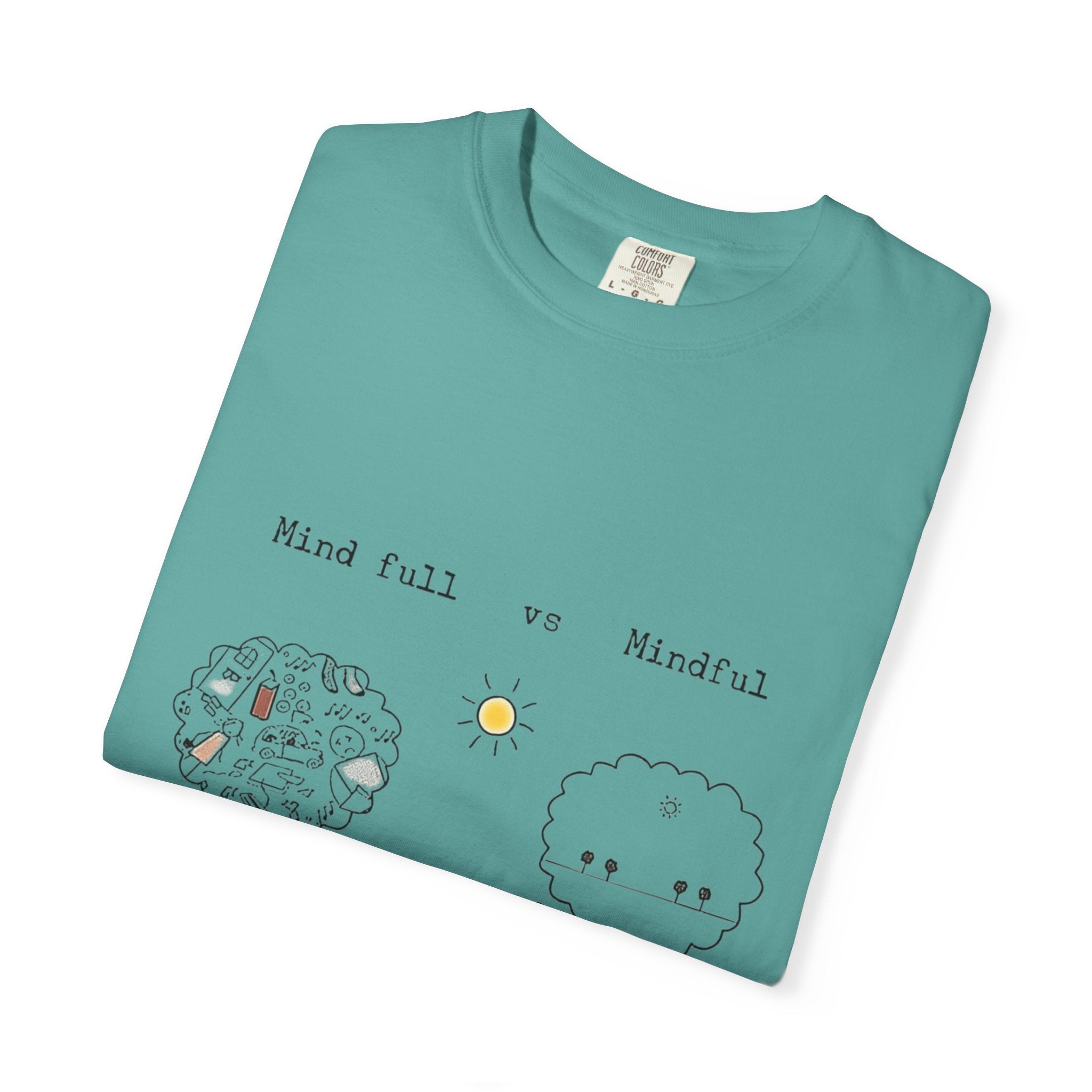 Let your outfit reflect your inner peace. Mindful Living T-Shirt Unisex Tee for Mindfulness, Self - Care, Gift for Yogis, Relaxed Vibe, - Metamorphosis Creations