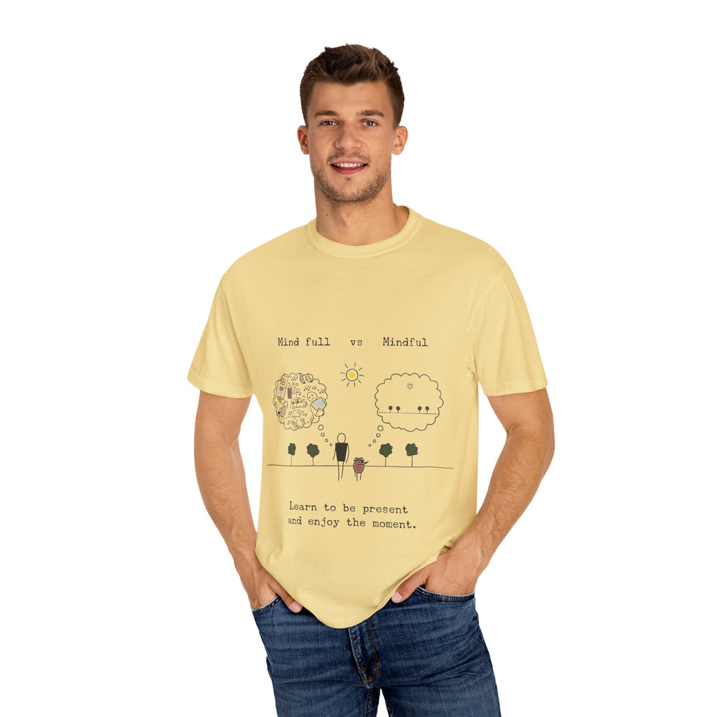 Let your outfit reflect your inner peace. Mindful Living T-Shirt Unisex Tee for Mindfulness, Self - Care, Gift for Yogis, Relaxed Vibe, - Metamorphosis Creations