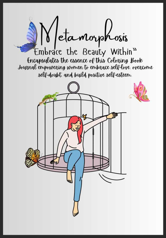 Metamorphosis: Embrace The Beauty Within - Metamorphosis Creations