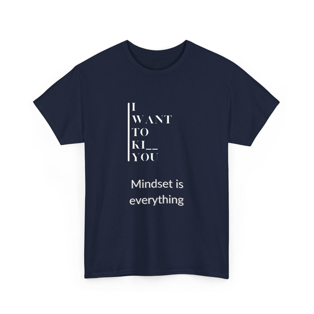 Mindset is Everything Unisex Heavy Cotton Tee, Motivational Shirt, Casual Wear, Gift for Friends, Inspirational Apparel, Everyday Motivation - Metamorphosis Creations
