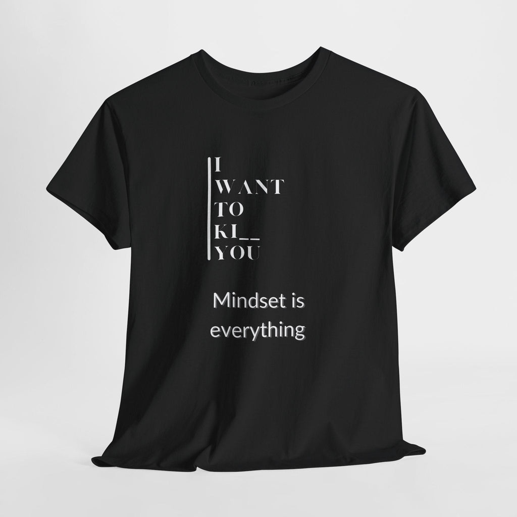 Mindset is Everything Unisex Heavy Cotton Tee, Motivational Shirt, Casual Wear, Gift for Friends, Inspirational Apparel, Everyday Motivation - Metamorphosis Creations
