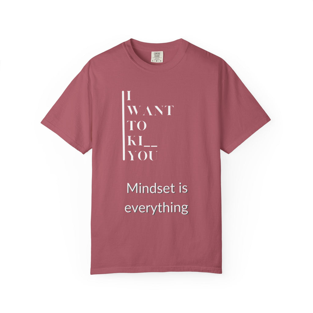 Mindset Matters Garment - Dyed T-Shirt - Motivational Quote Tee, Unisex Casual Wear, Gift for Friends, Inspirational Clothing, Self - Help - Metamorphosis Creations
