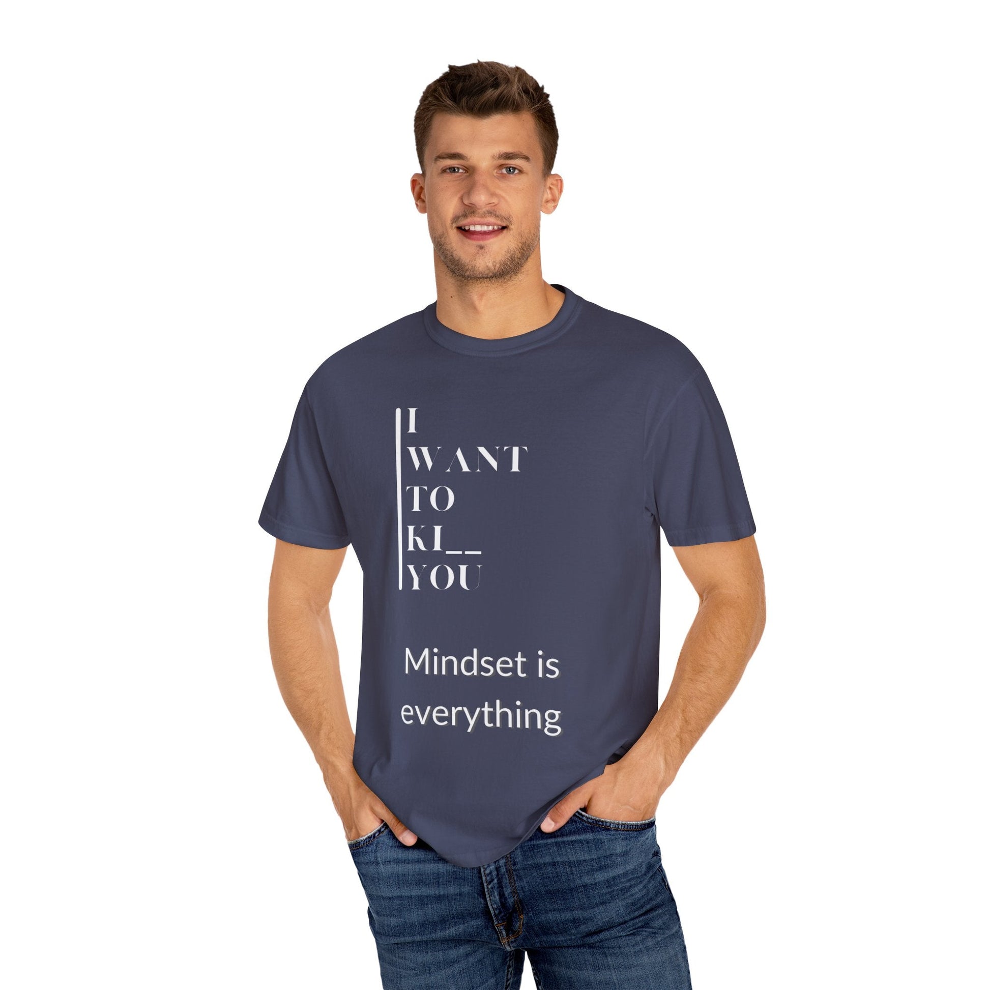 Mindset Matters Garment - Dyed T-Shirt - Motivational Quote Tee, Unisex Casual Wear, Gift for Friends, Inspirational Clothing, Self - Help - Metamorphosis Creations
