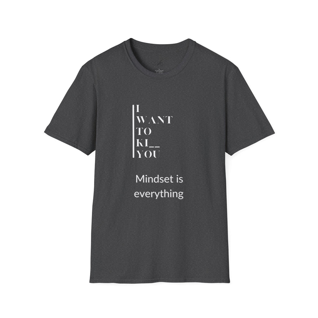 Mindset Motivational T-Shirt, Unisex Graphic Tee, Inspirational Quote Shirt, Daily Affirmation Top, Gift for Mindfulness Enthusiasts - Metamorphosis Creations