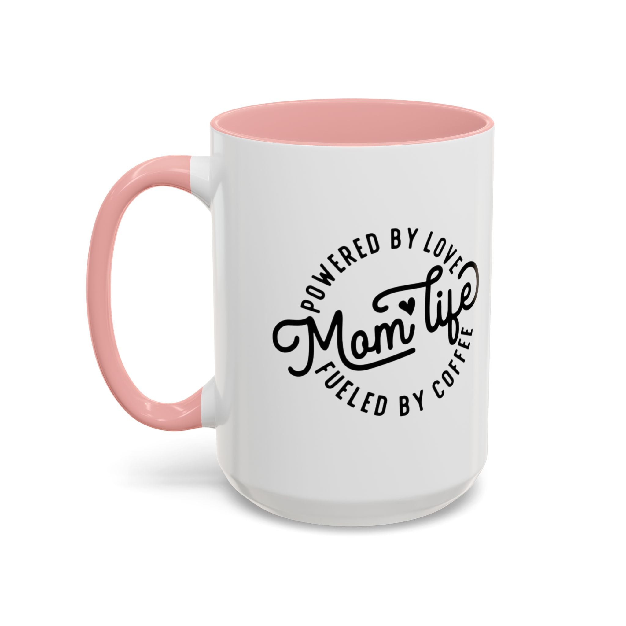 Moms Love Mug: A Daily Reminder of Appreciation Accent Coffee Mug (11, 15oz) - Metamorphosis Creations