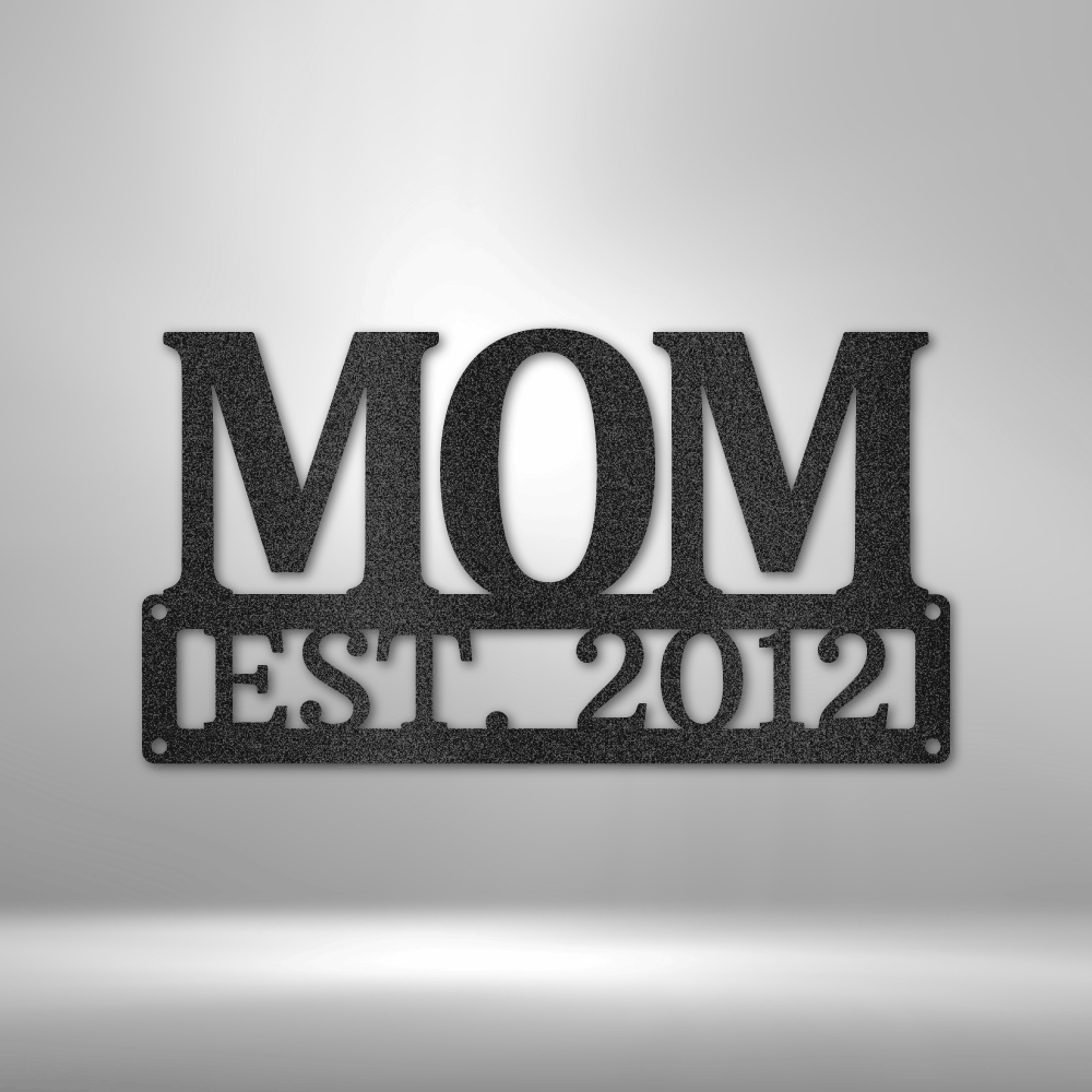 Mother's Day Plaque - Steel SIgn - Metamorphosis Creations