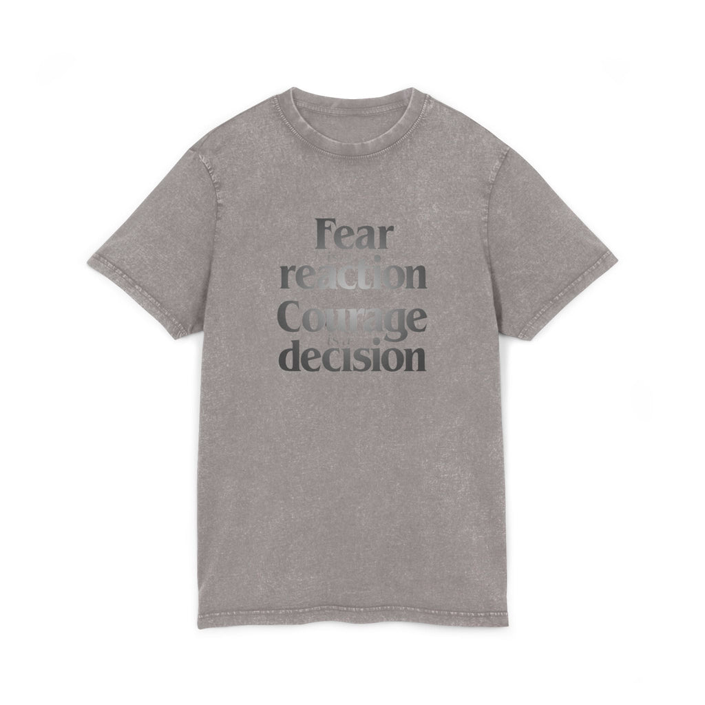 Motivational & Self - Love Acid Washed Courage & Fear Tee, Motivational T-Shirt, Inspirational Fashion, Gift for Friends, Casual Wear, Self - Love Statement Tee - Metamorphosis Creations