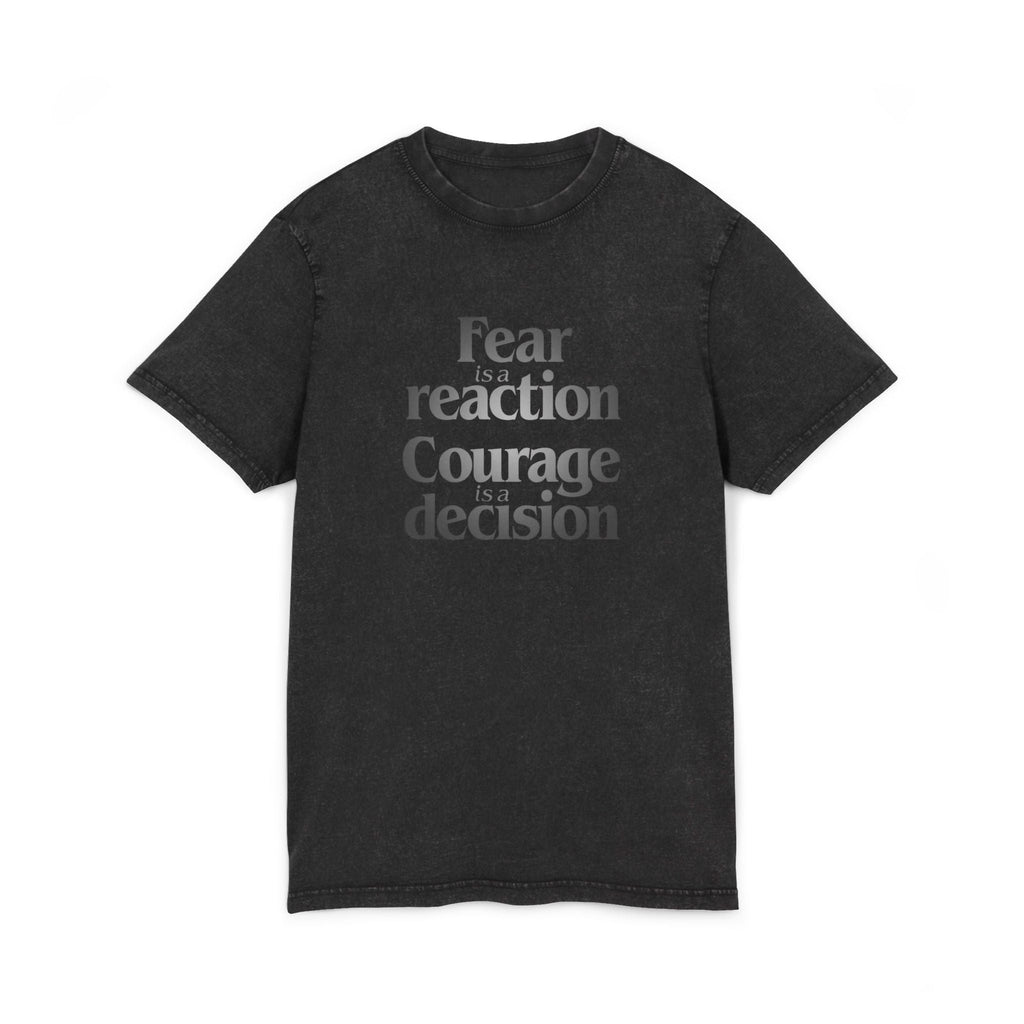 Motivational & Self - Love Acid Washed Courage & Fear Tee, Motivational T-Shirt, Inspirational Fashion, Gift for Friends, Casual Wear, Self - Love Statement Tee - Metamorphosis Creations