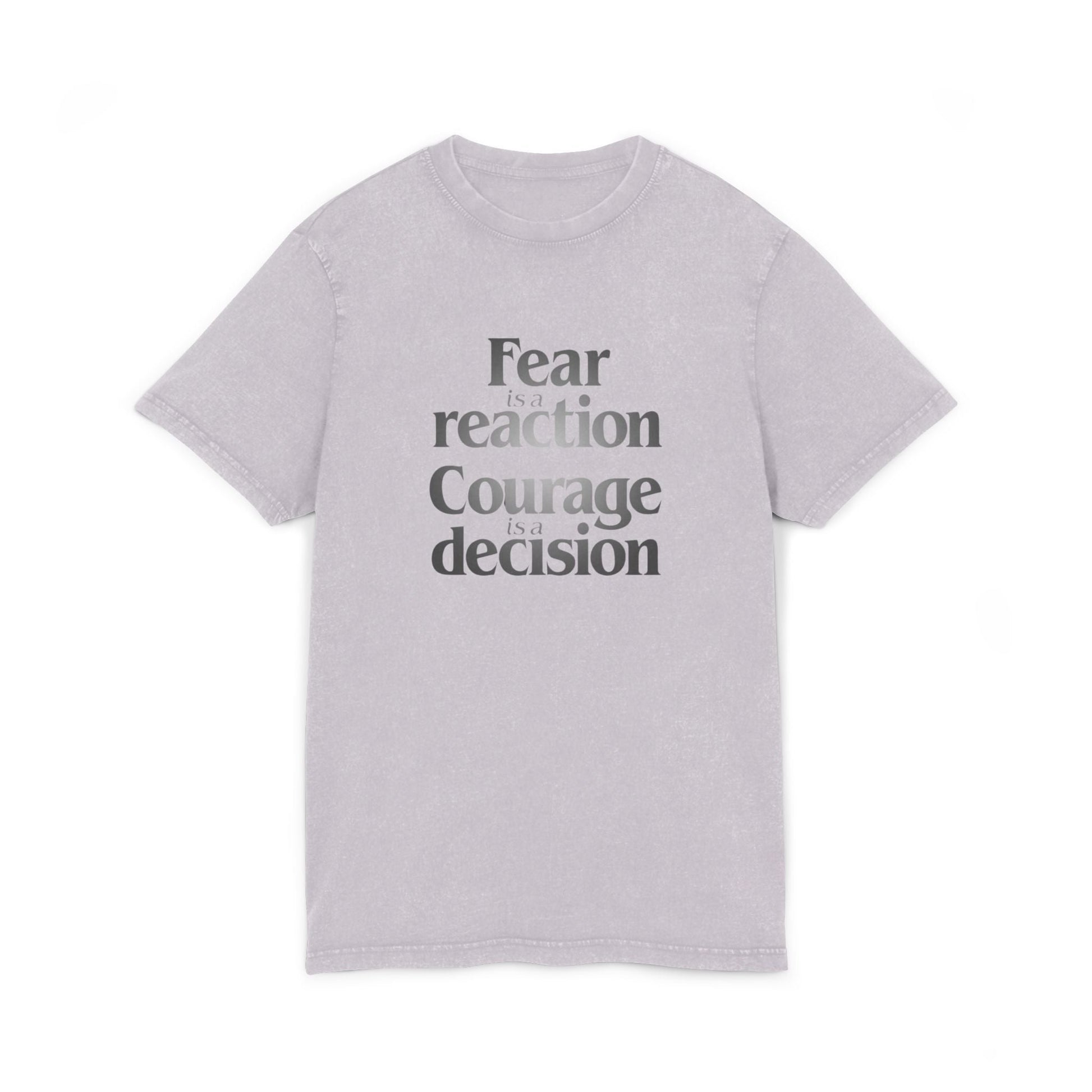 Motivational & Self - Love Acid Washed Courage & Fear Tee, Motivational T-Shirt, Inspirational Fashion, Gift for Friends, Casual Wear, Self - Love Statement Tee - Metamorphosis Creations