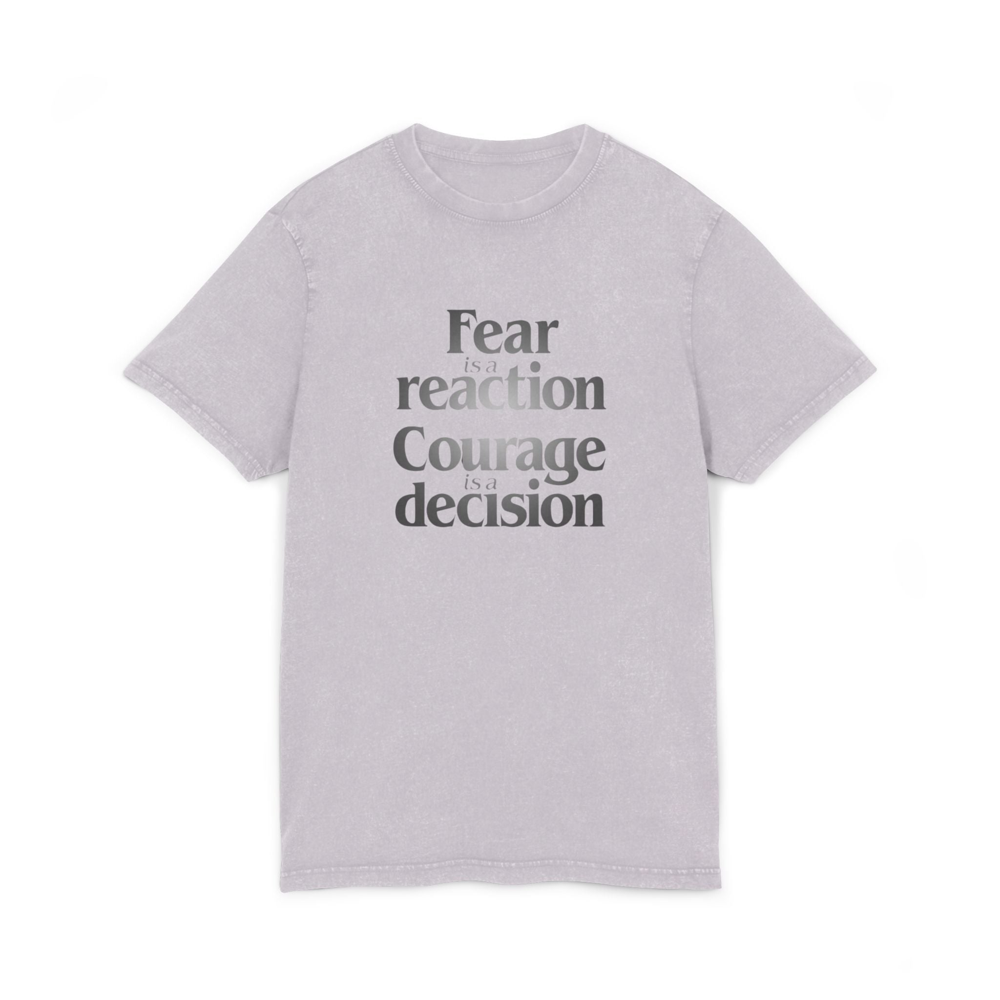 Motivational & Self - Love Acid Washed Courage & Fear Tee, Motivational T-Shirt, Inspirational Fashion, Gift for Friends, Casual Wear, Self - Love Statement Tee - Metamorphosis Creations