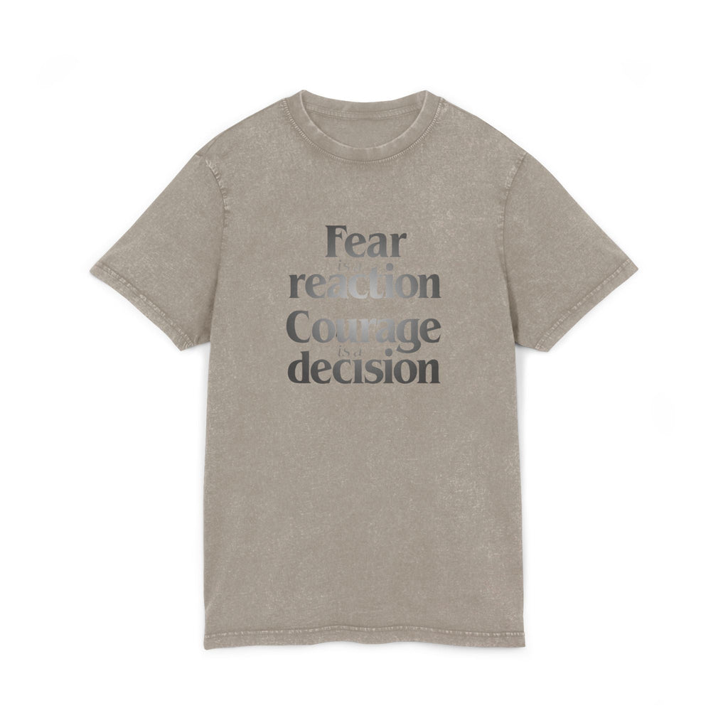 Motivational & Self - Love Acid Washed Courage & Fear Tee, Motivational T-Shirt, Inspirational Fashion, Gift for Friends, Casual Wear, Self - Love Statement Tee - Metamorphosis Creations