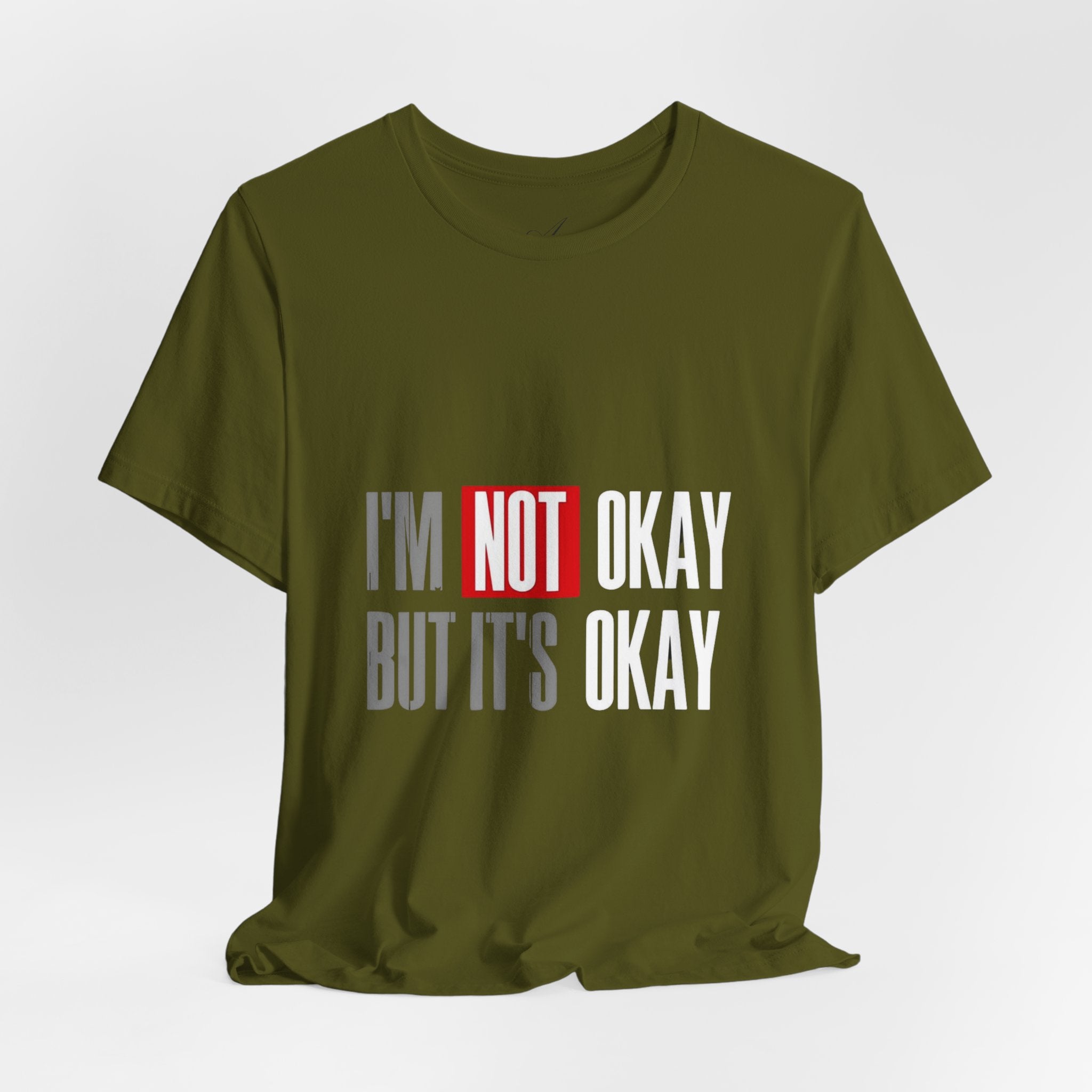 Motivational & Self - Love Unisex Jersey Short Sleeve Tee - 'I'm Not Okay But It's Okay' | Casual Comfort, Mental Health Awareness, Gift for Friends, Self - Care [...] - Metamorphosis Creations